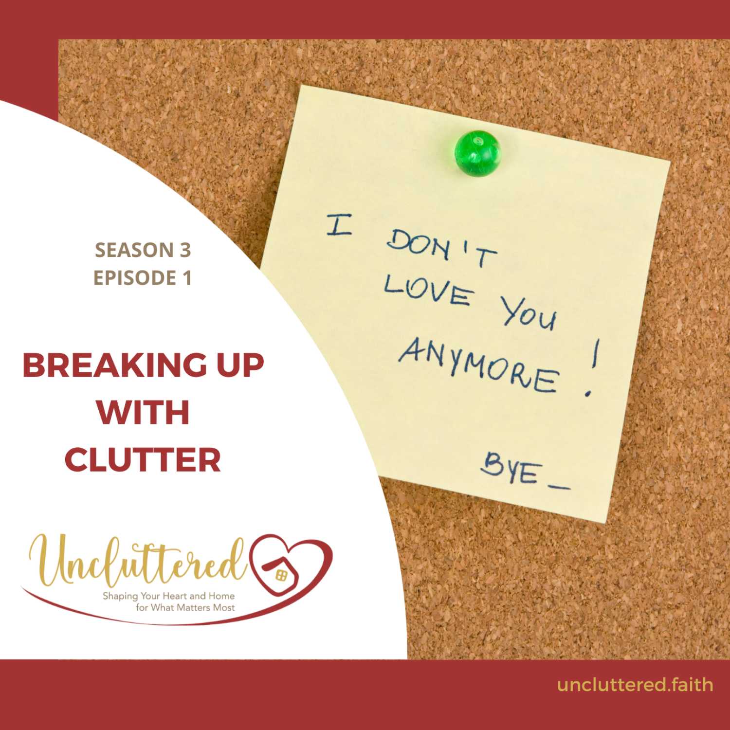 Uncluttered: Shaping Your Heart & Home for What Matters Most