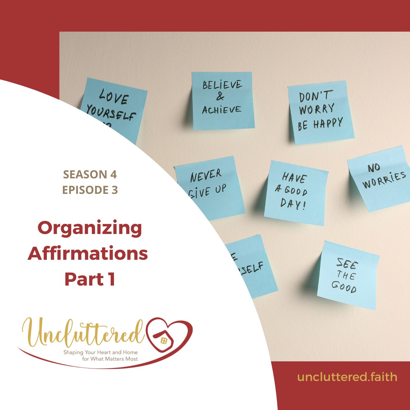 Uncluttered: Shaping Your Heart & Home for What Matters Most