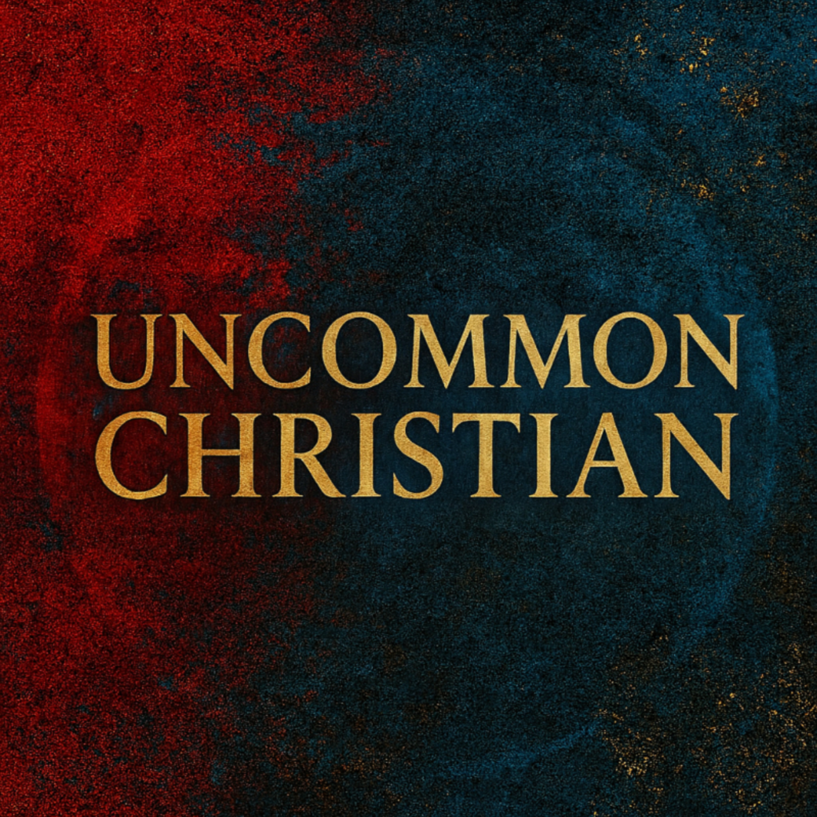 Uncommon Christian