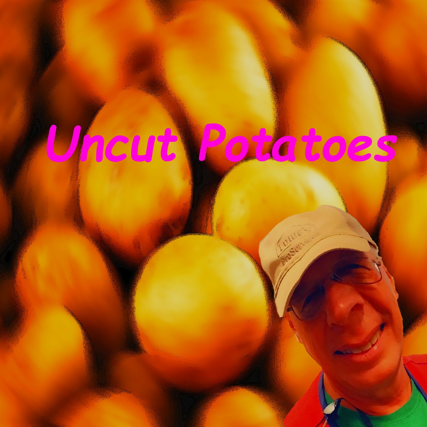 Uncut Potatoes