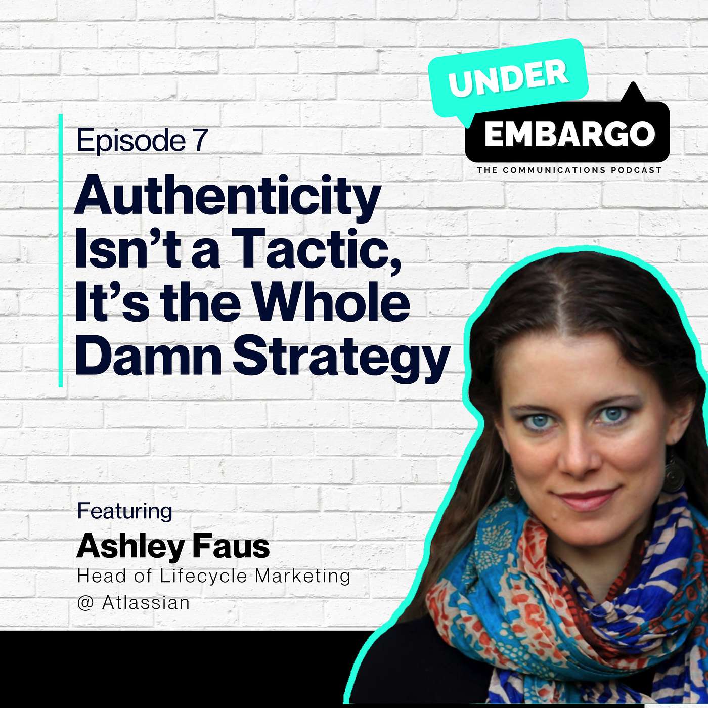 Authenticity Isn’t a Tactic, It’s the Whole Damn Strategy with Ashley Faus, Head of Lifecycle Marketing at Atlassian