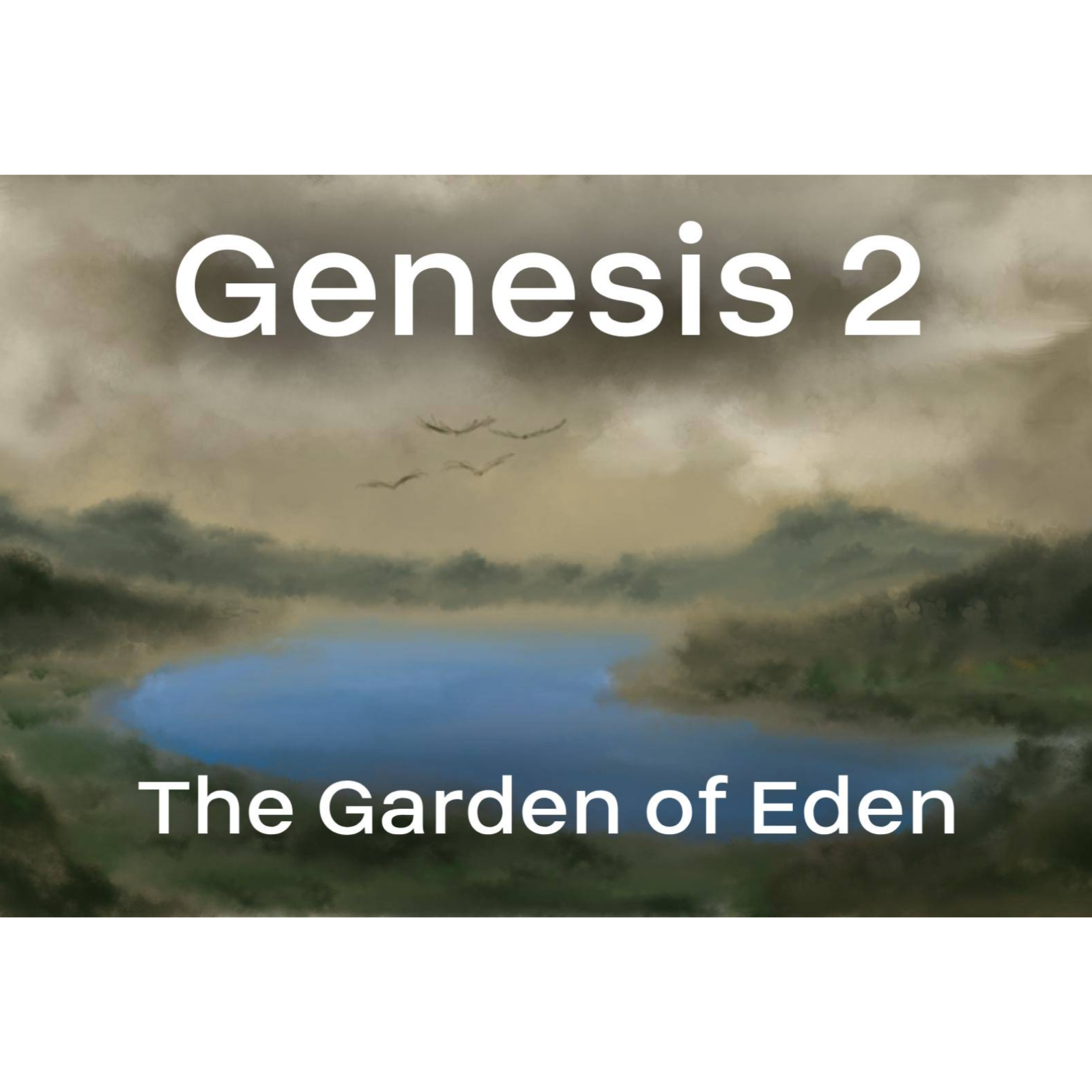 Chapter by Chapter 2: Genesis 2 episode artwork