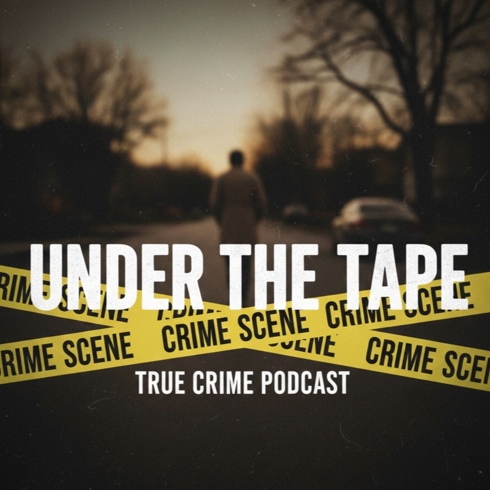 Under The Tape: A True Crime Podcast