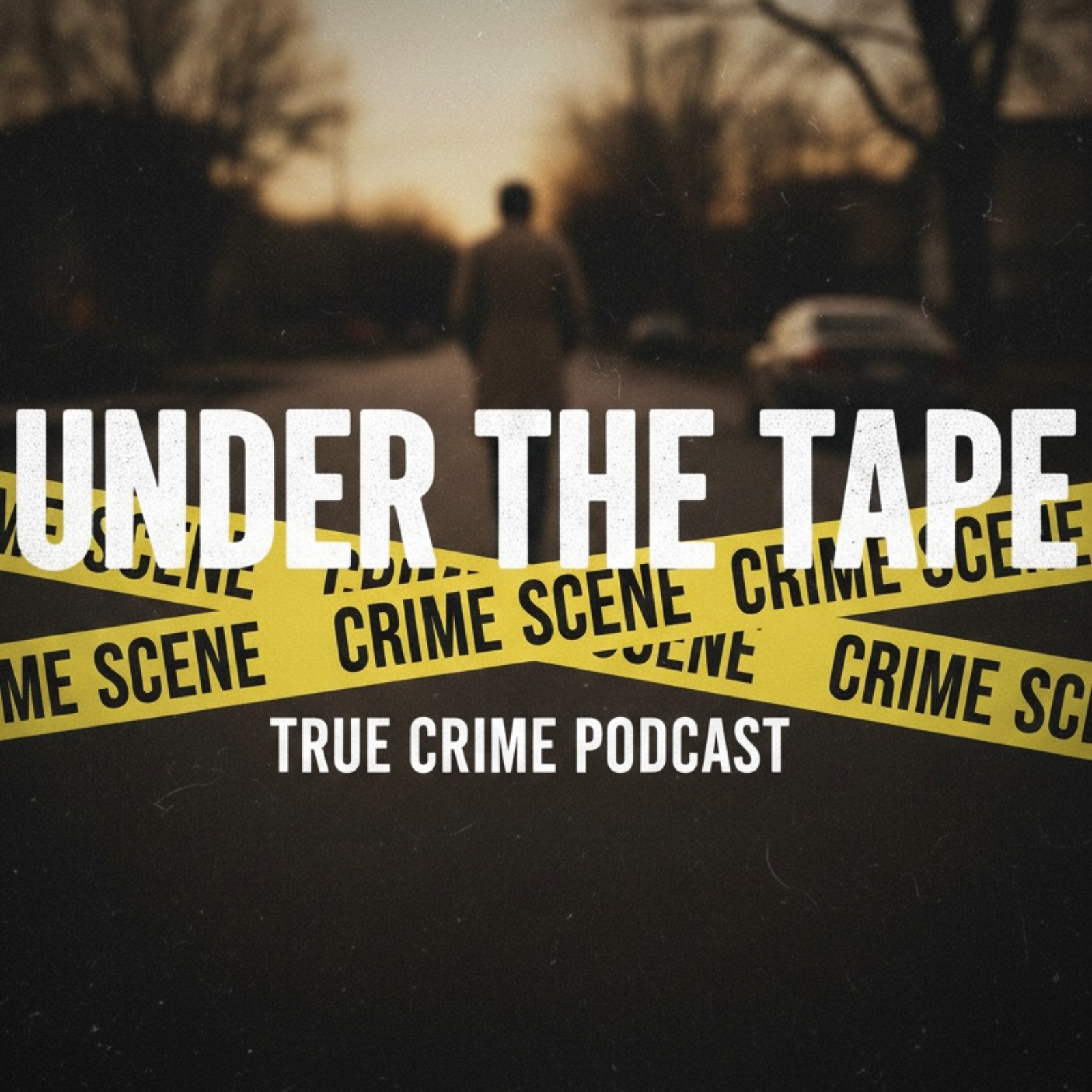 Under The Tape: A True Crime Podcast