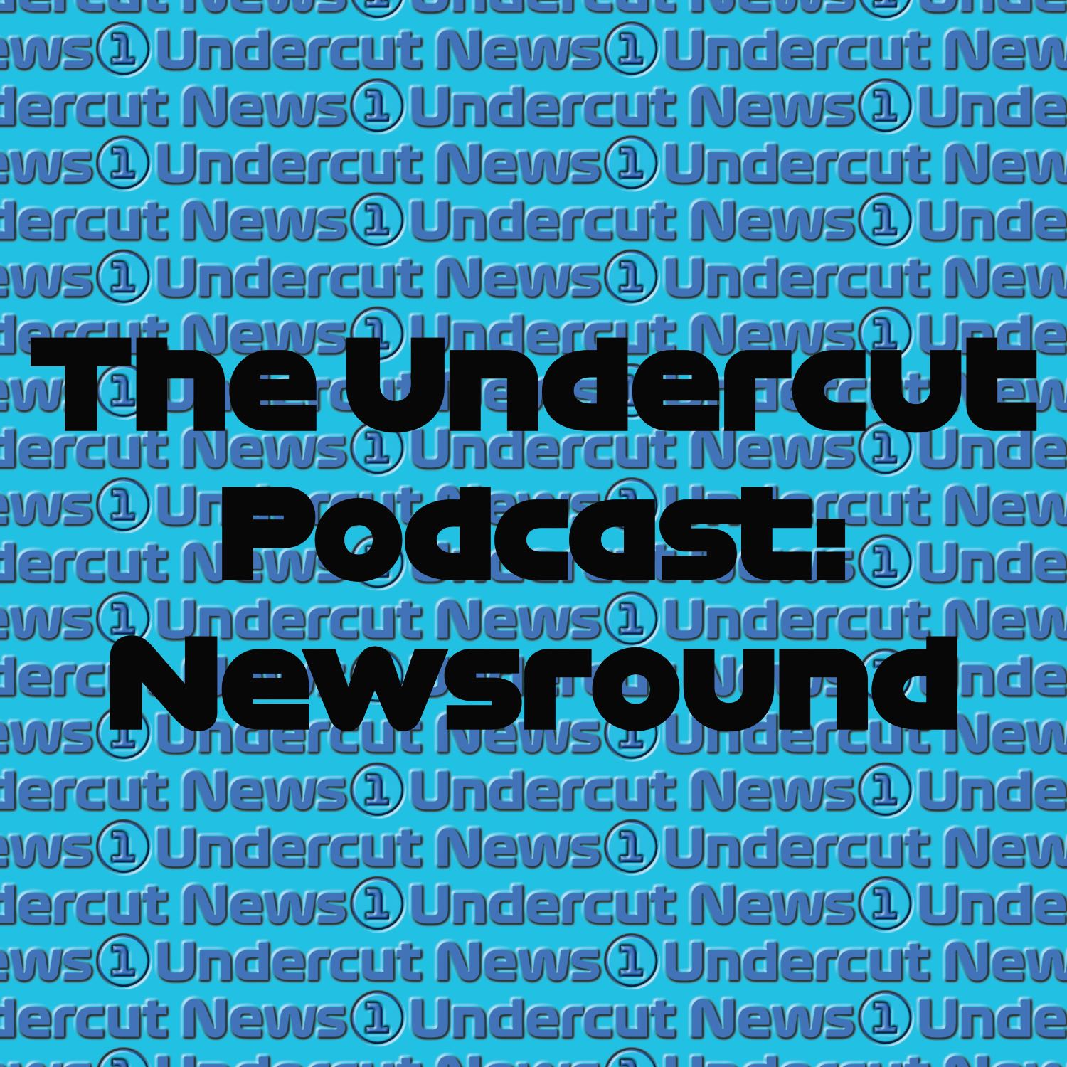 The Undercut Podcast