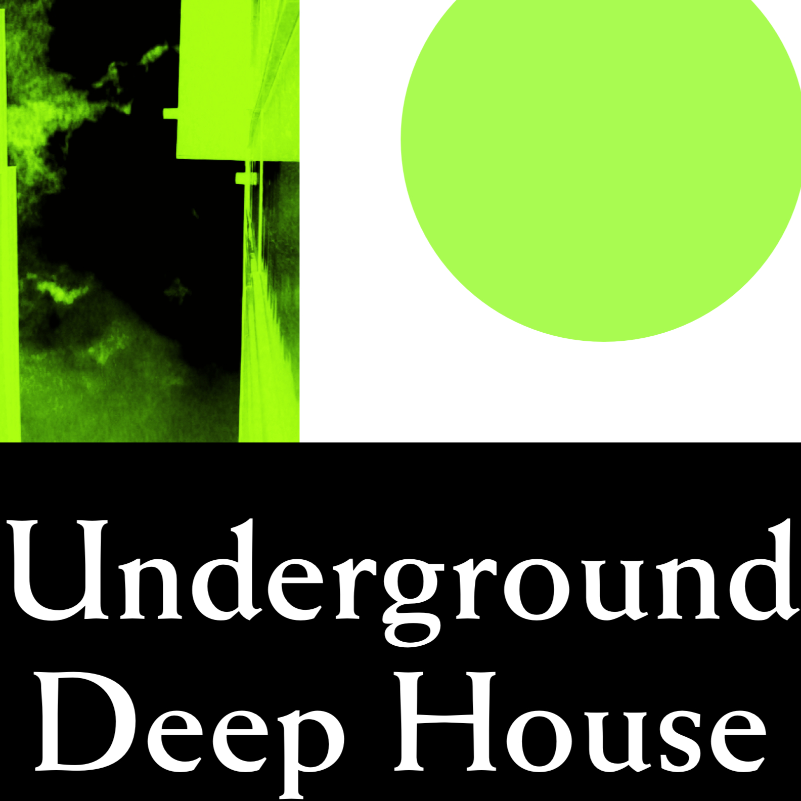 Underground Deep House