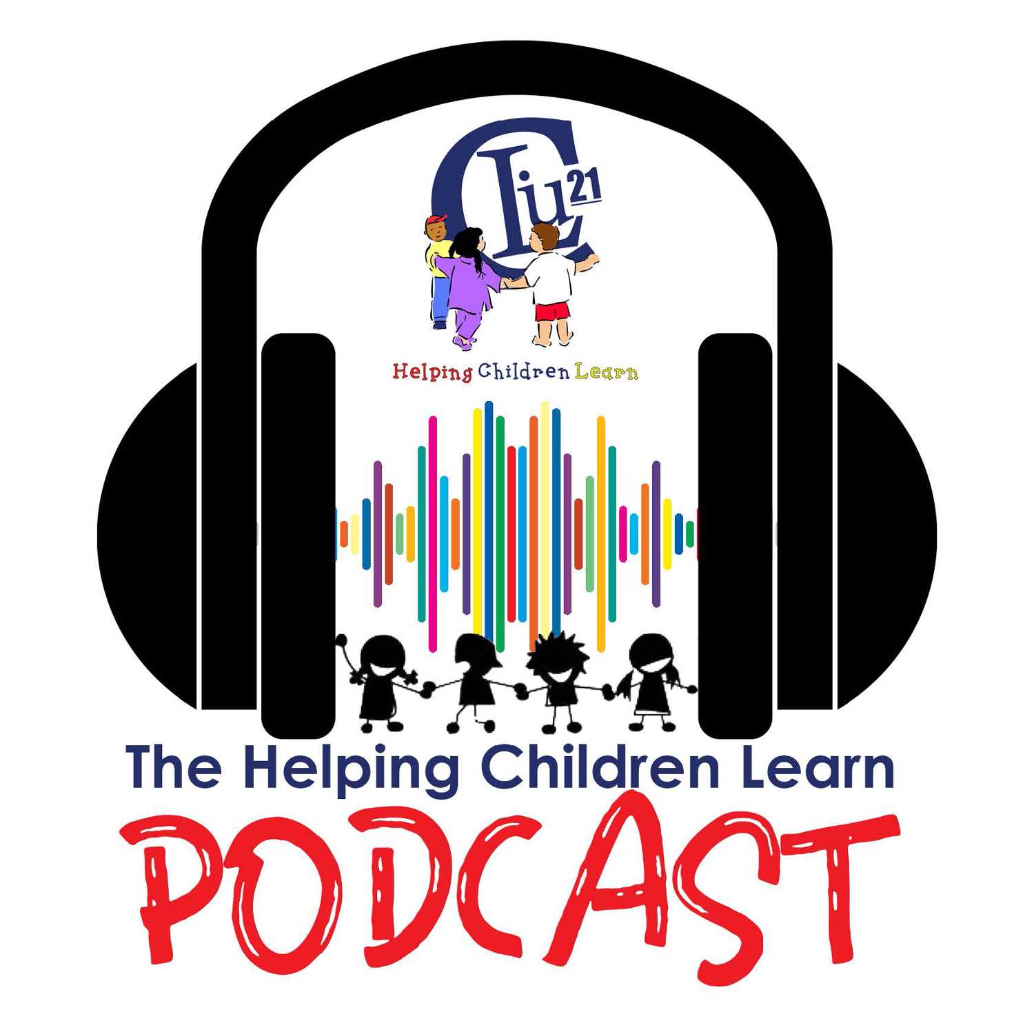 The Helping Children Learn Podcast