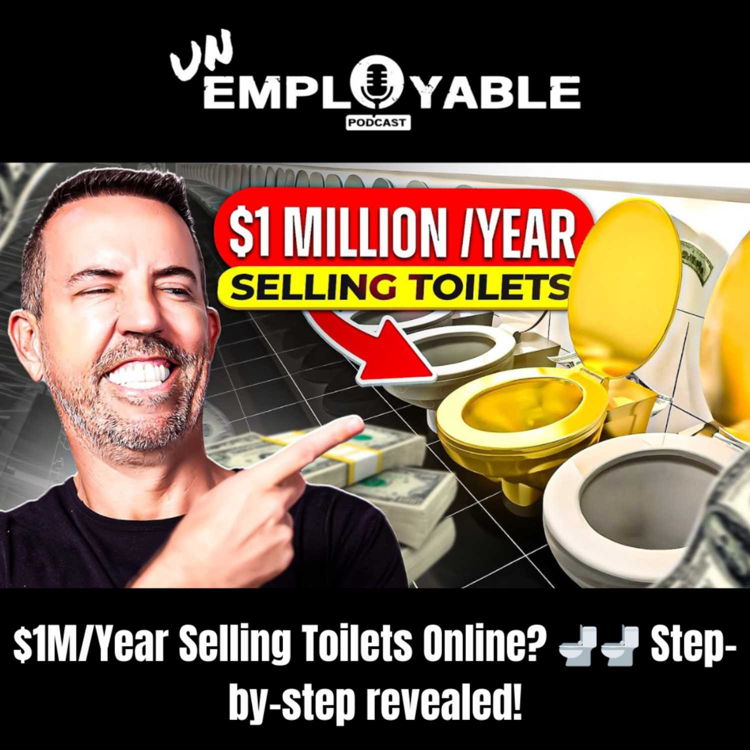 E8: $1M/Year Selling Toilets Online? 🚽🚽 Step-by-step revealed!