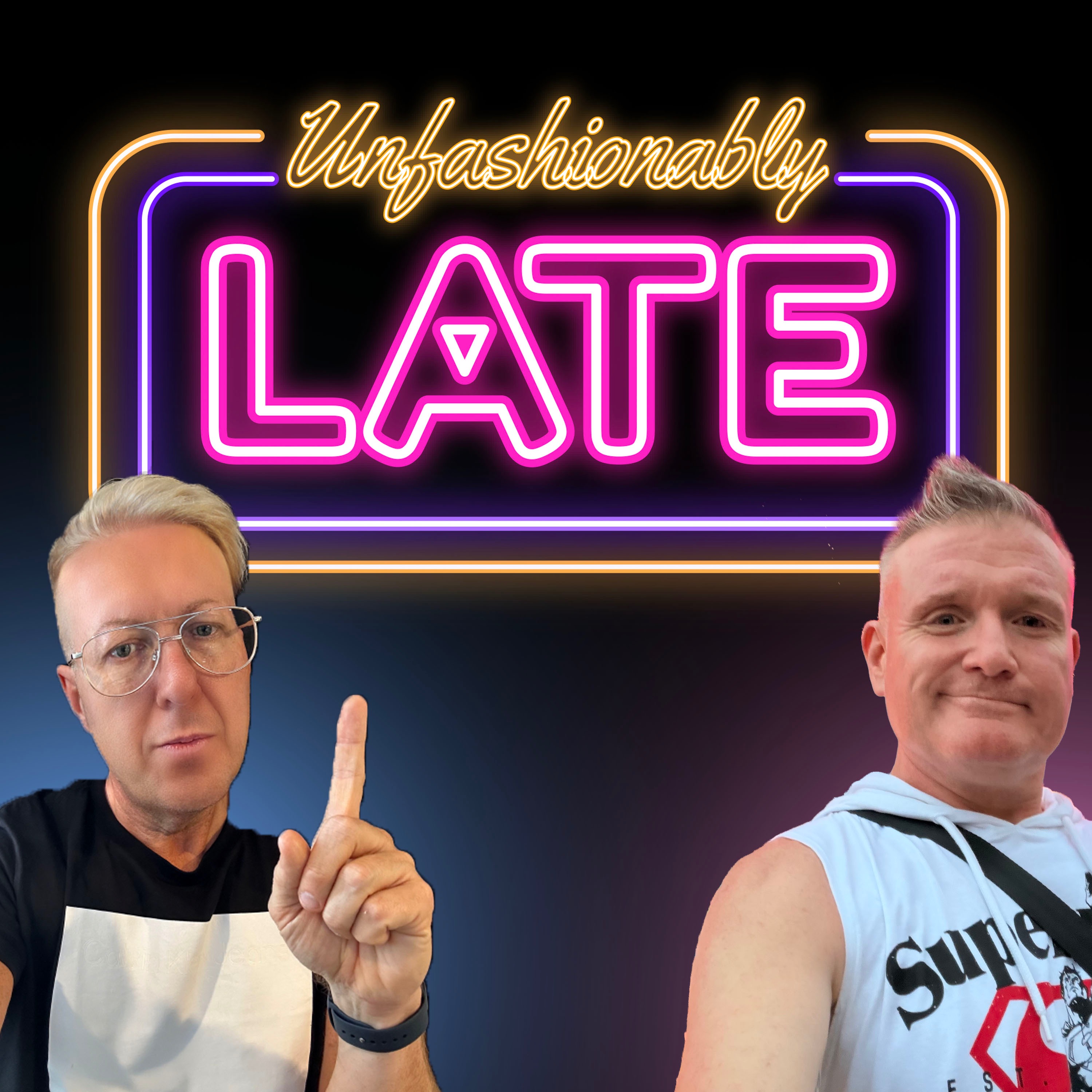Unfashionably Late Podcast cover art
