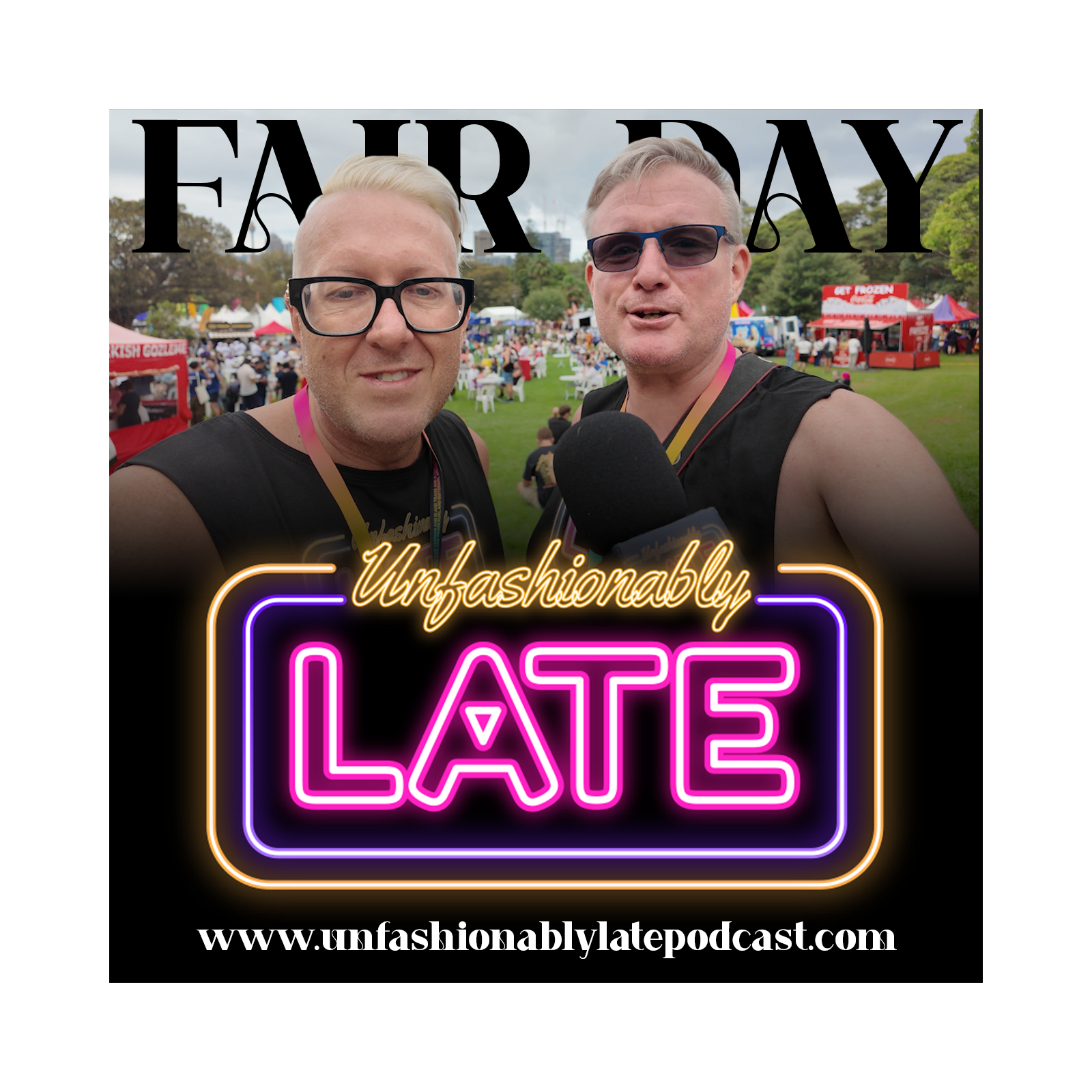 Unfashionably Late Podcast