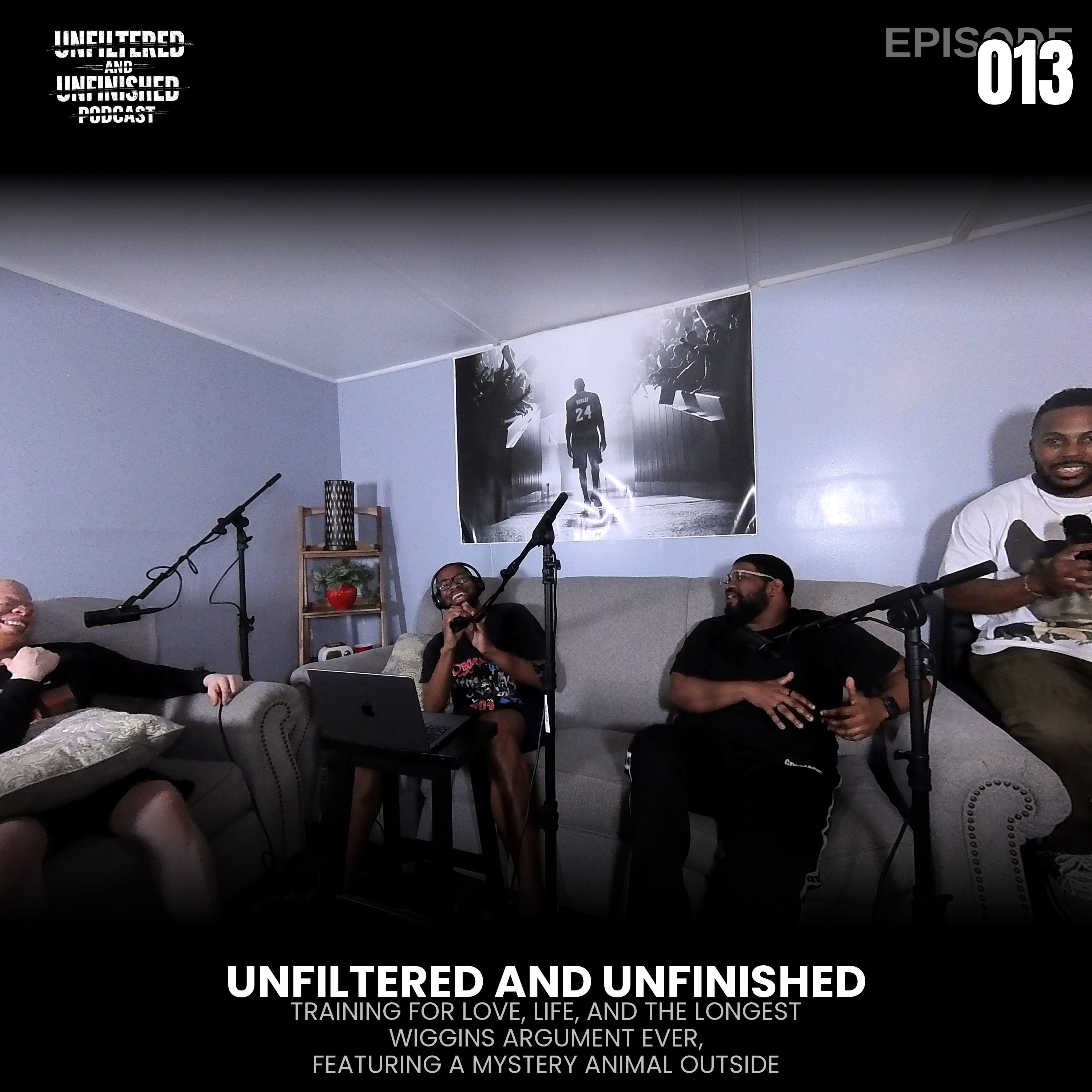 UNFILTERED AND UNFINISHED | Training for Love, Life, and the Longest Wiggins Argument Ever, Featuring a Mystery Animal Outside episode artwork