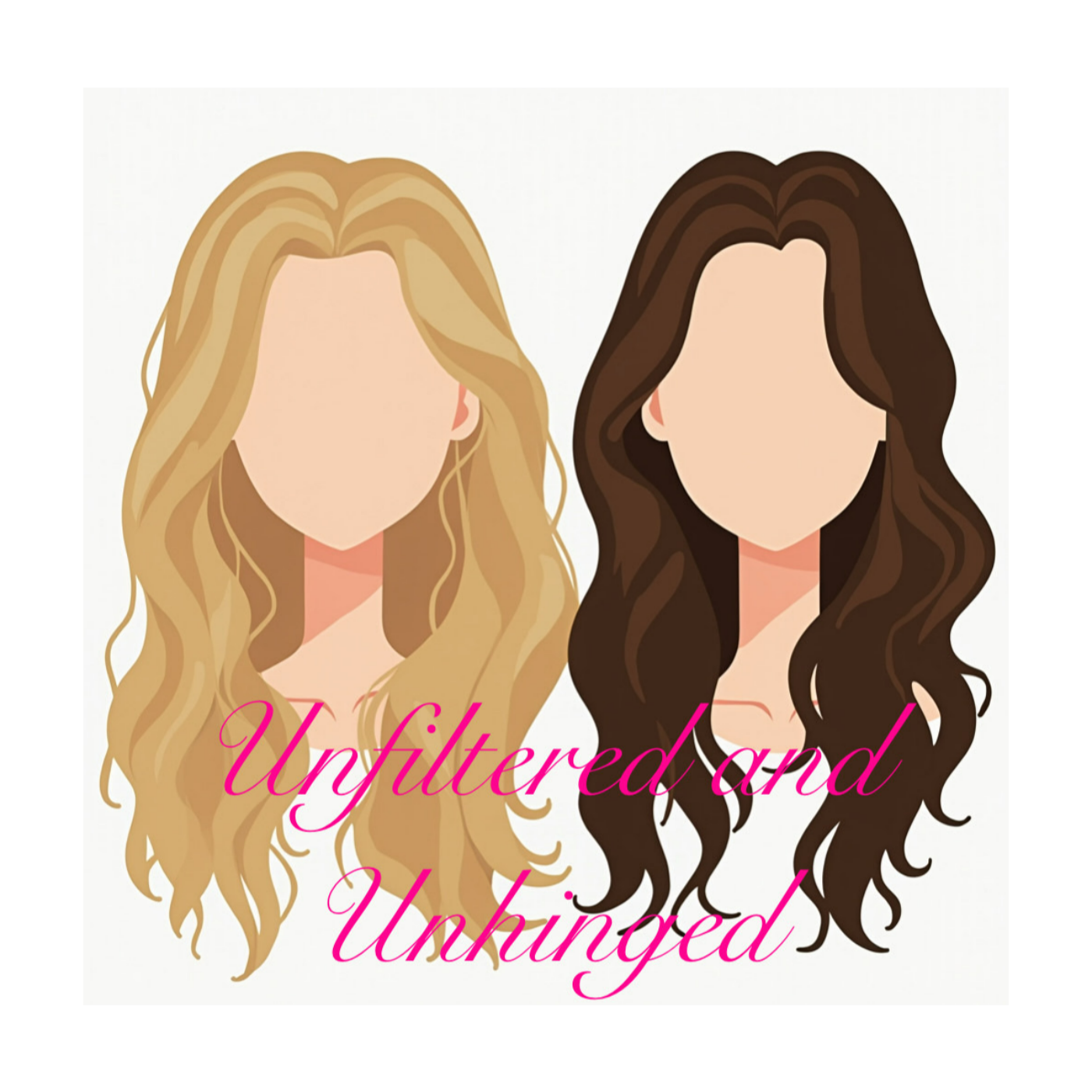 Unfiltered and Unhinged