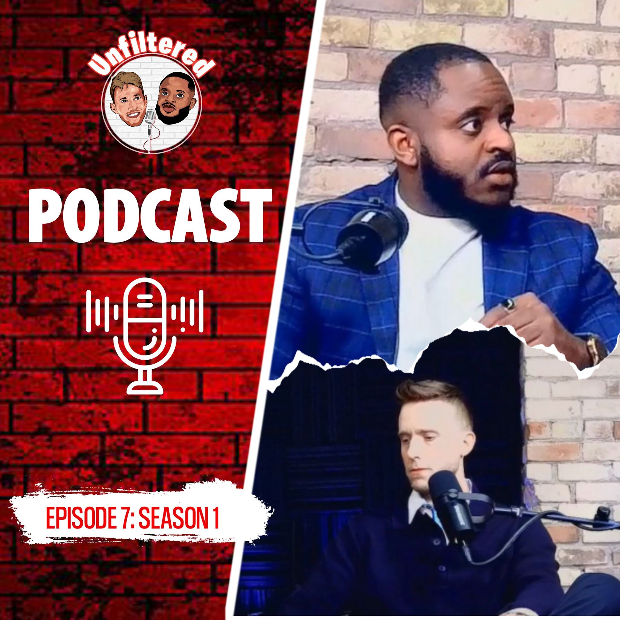 EPISODE 9, SEASON 1: Unfiltered Podcast. episode artwork