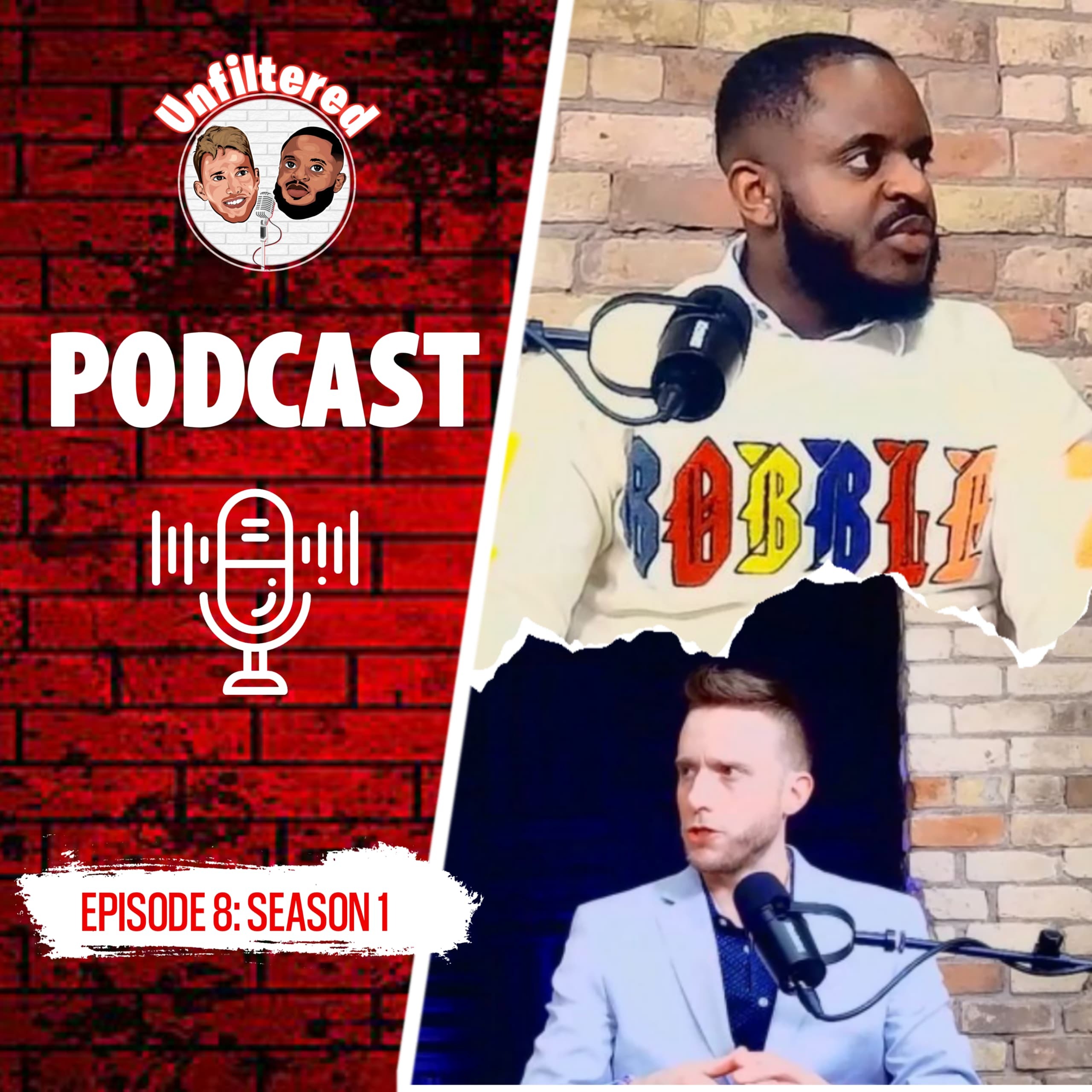 EPISODE 10, SEASON 1: Unfiltered Podcast. episode artwork