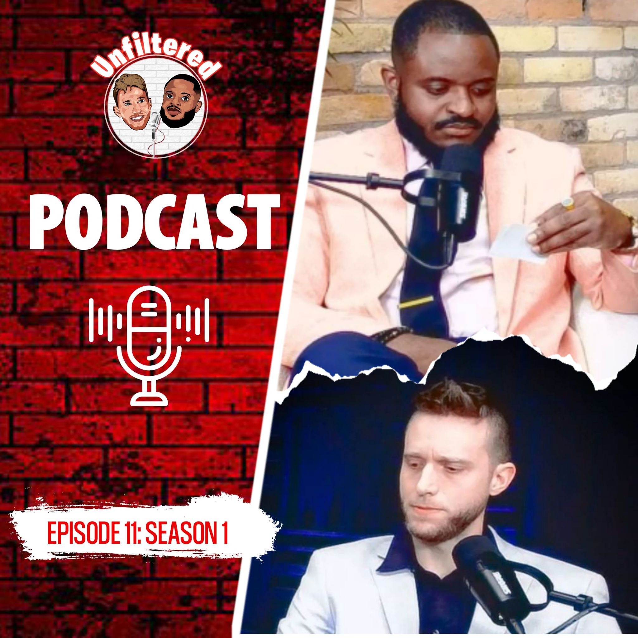EPISODE 13, SEASON 1: Unfiltered Podcast. episode artwork