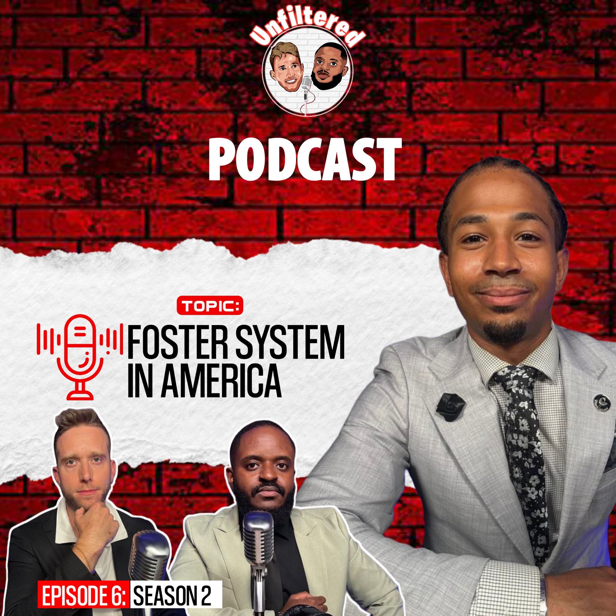 EPISODE 6, SEASON 2: Unfiltered Podcast. episode artwork