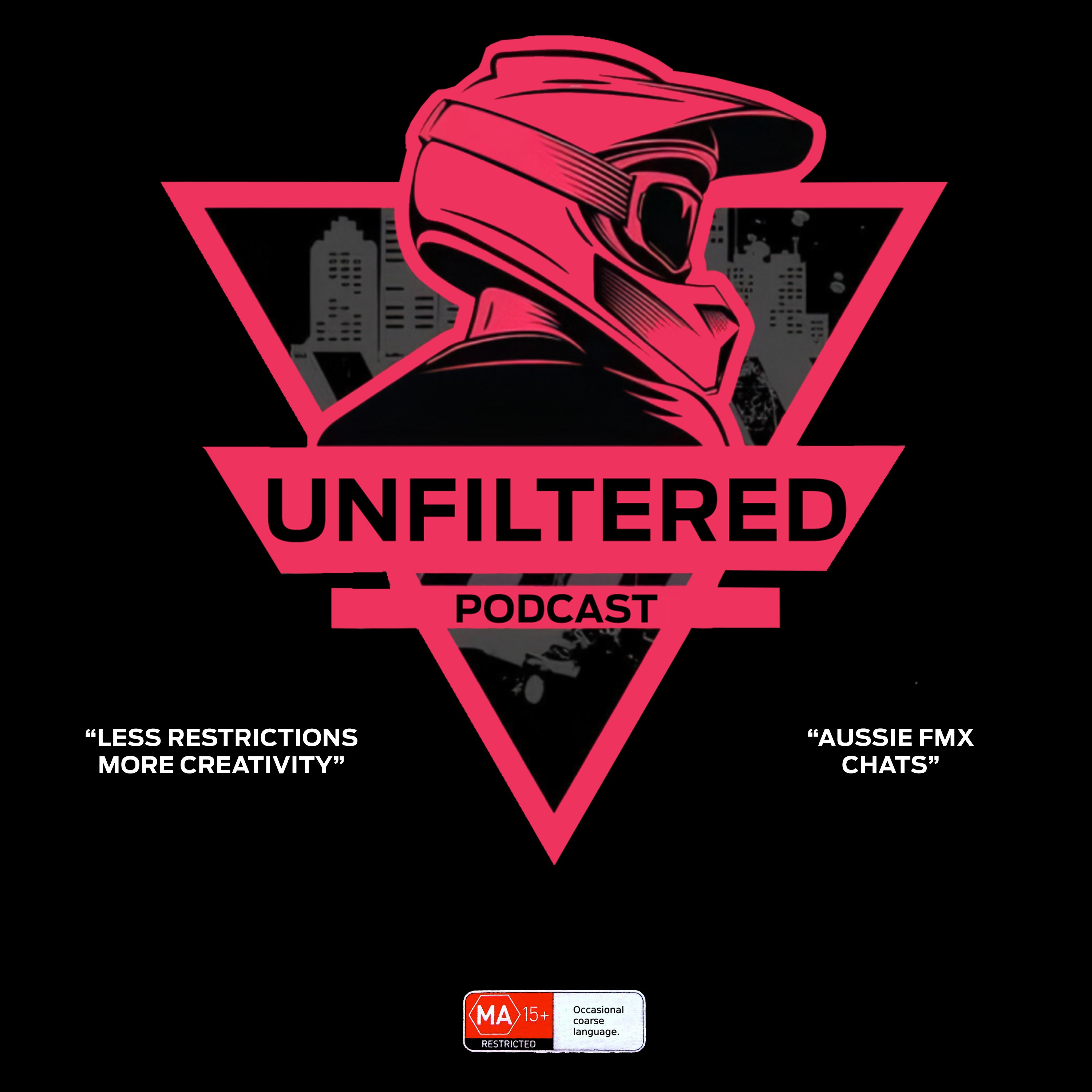 Unfiltered Podcast - Aussie FMX Chats