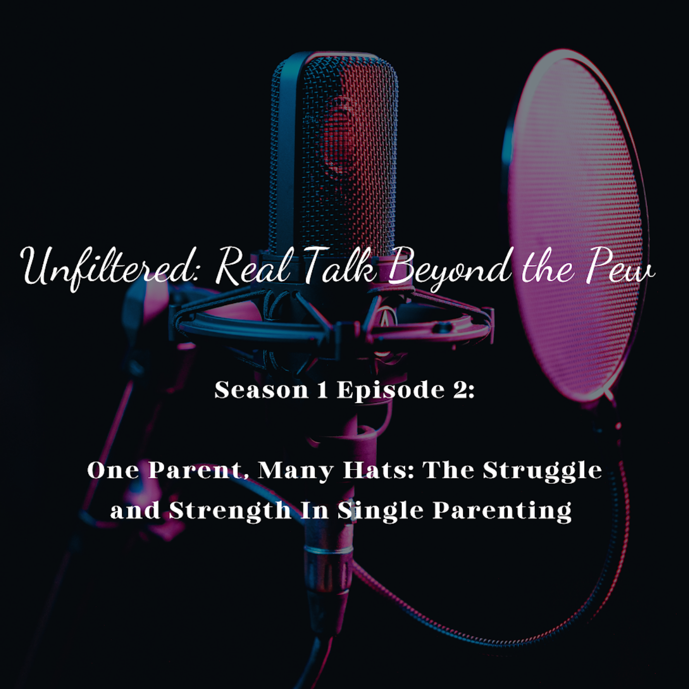 Unfiltered: Real Talk Beyond the Pew