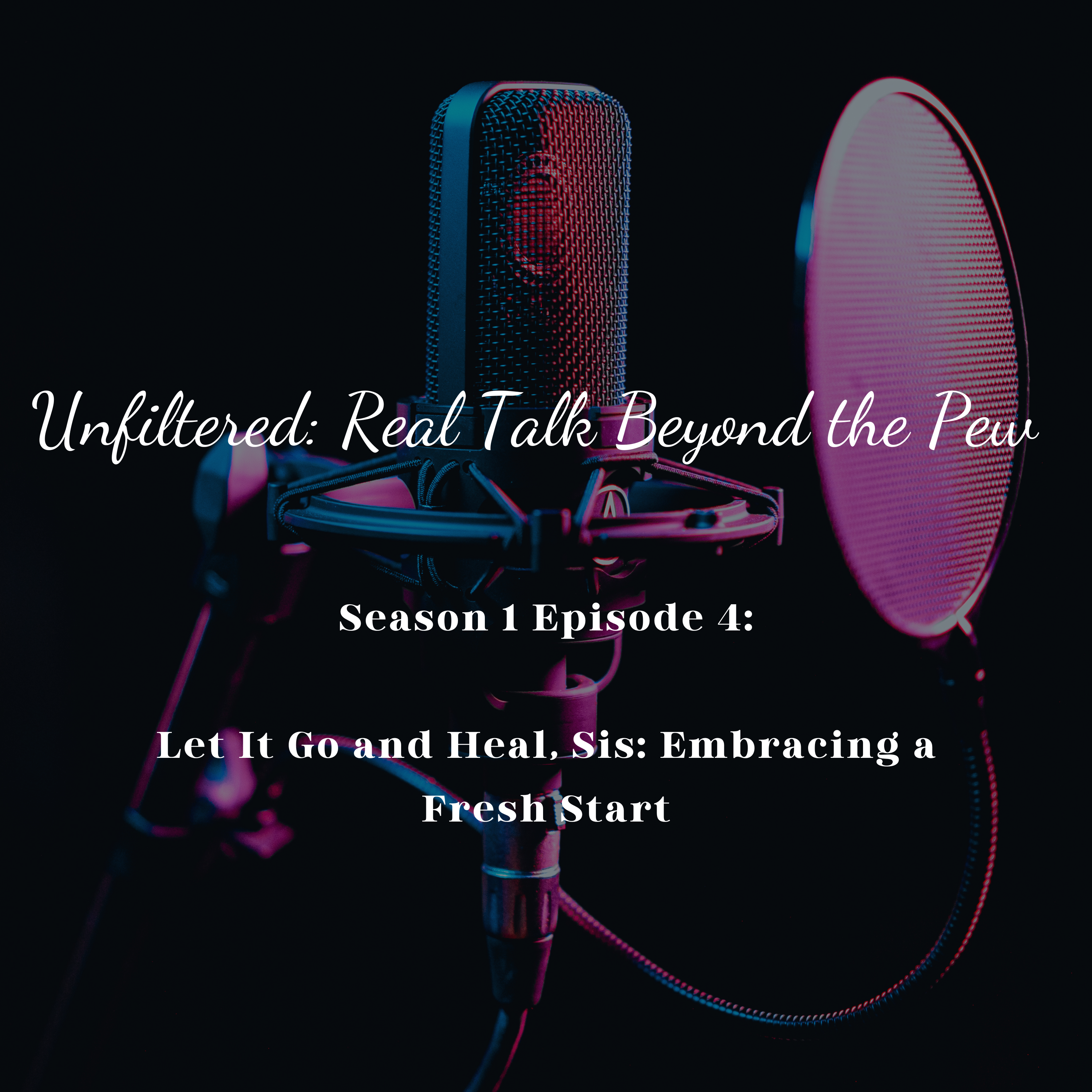 Unfiltered: Real Talk Beyond the Pew