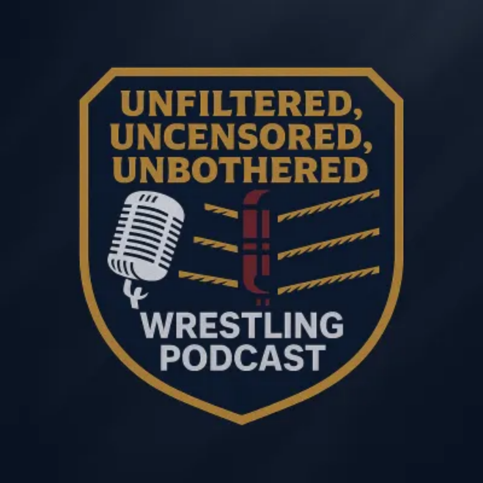 Unfiltered, Uncensored, Unbothered Wrestling Podcast episode artwork