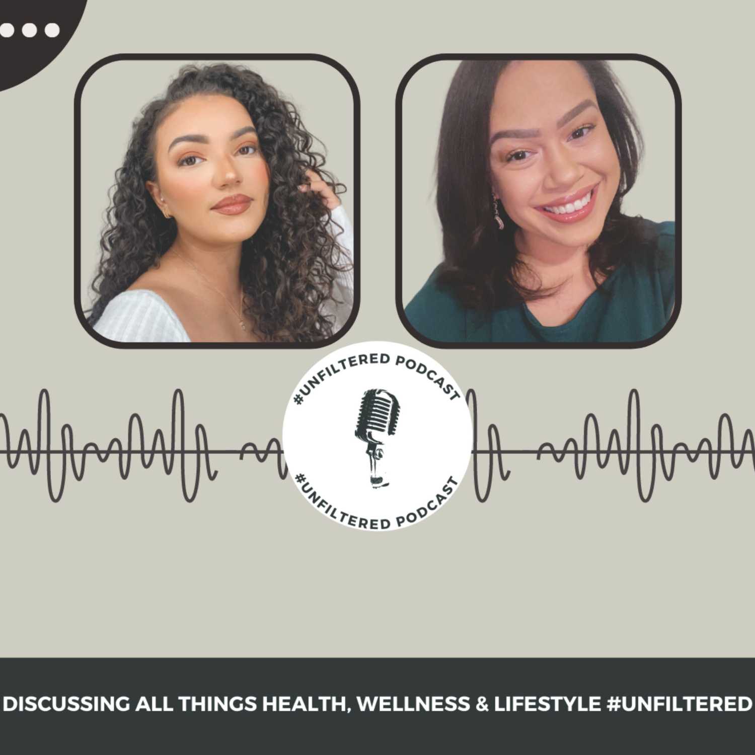 #unfiltered w/ Kat & Bee