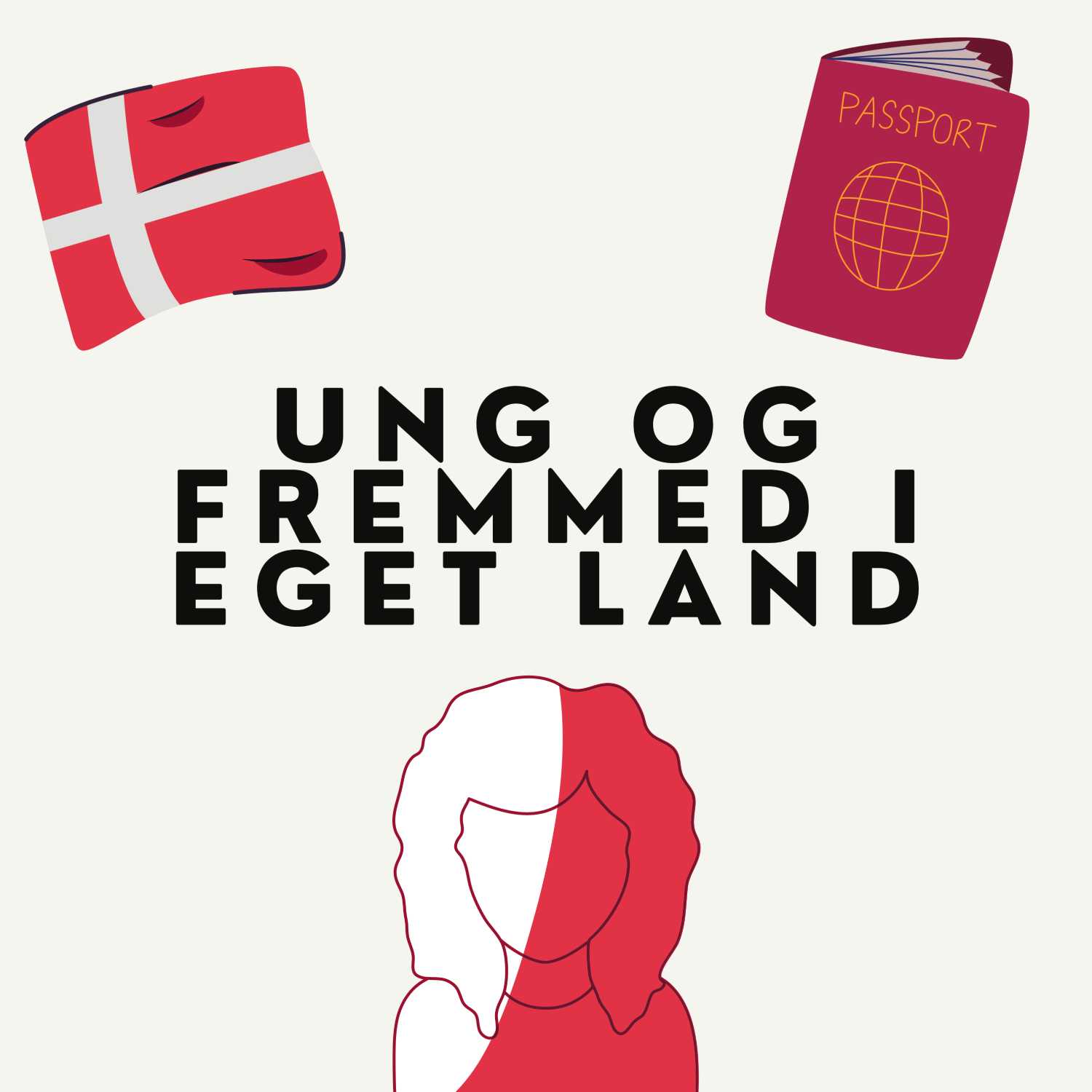 Ung og fremmed i eget land af Anna Fenger Høegh-Guldberg