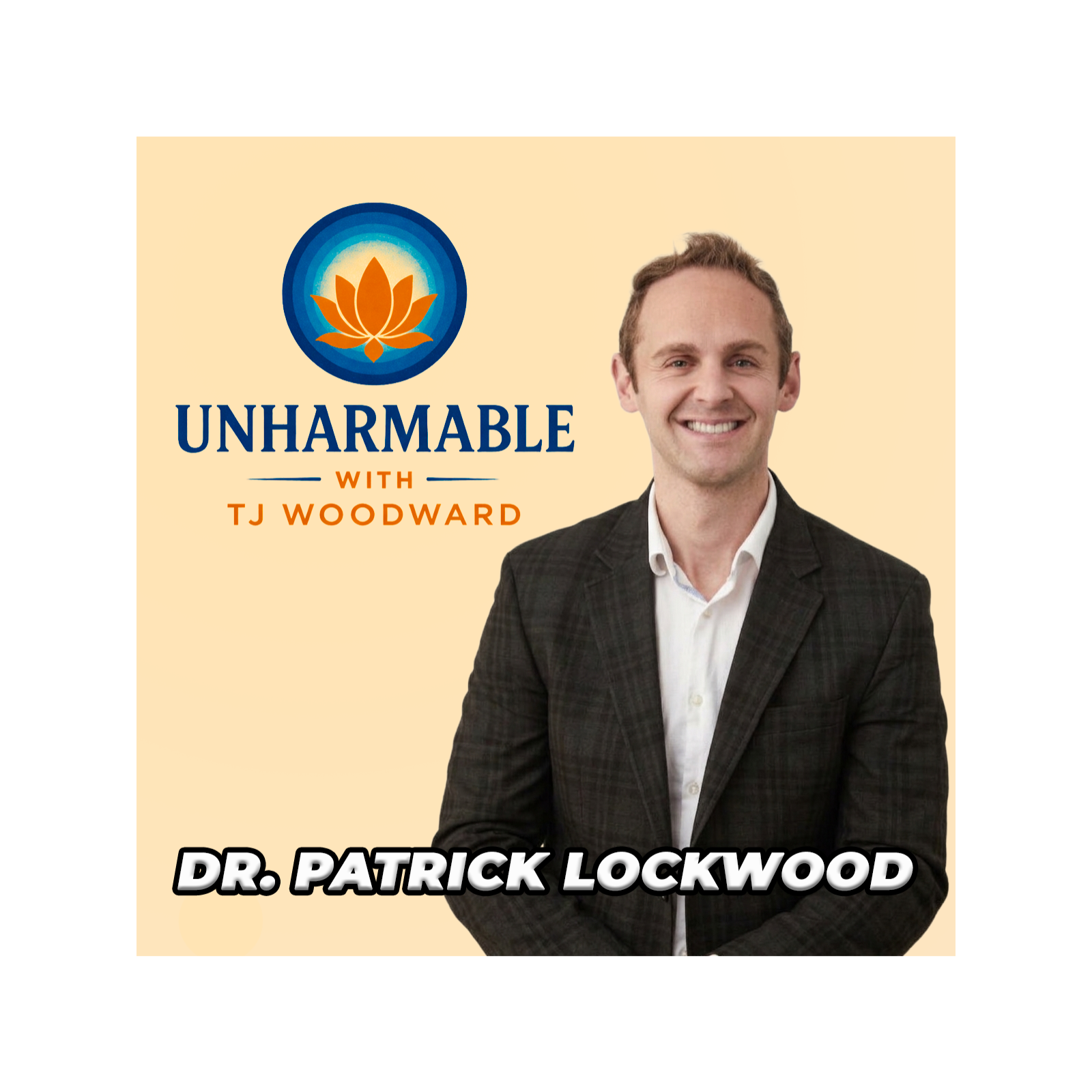 Unharmable with TJ Woodward