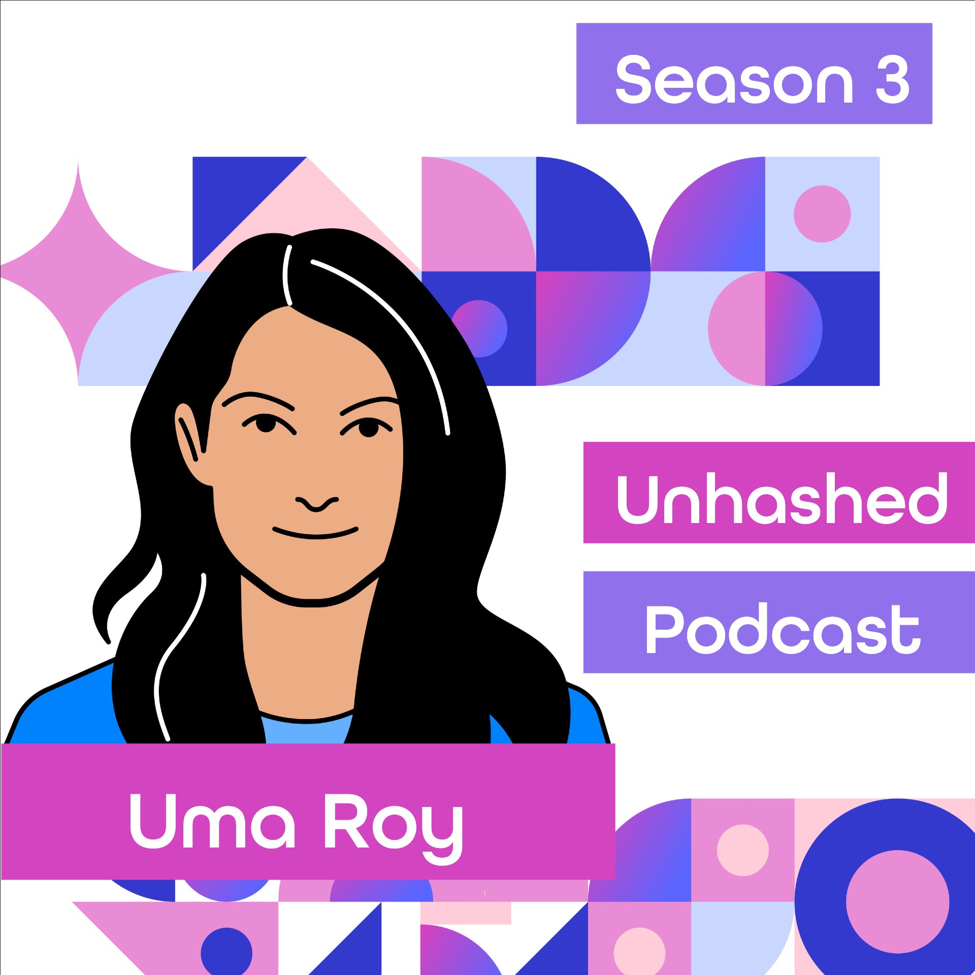 Unhashed Podcast