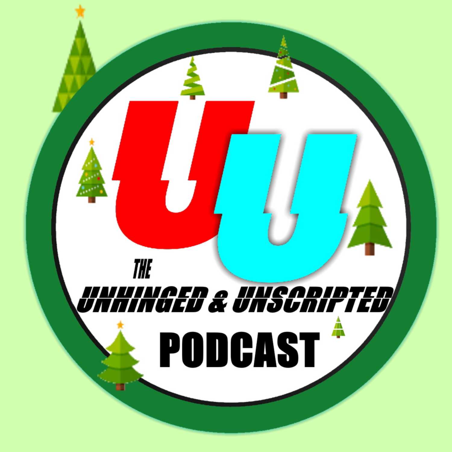The Unhinged & Unscripted Podcast