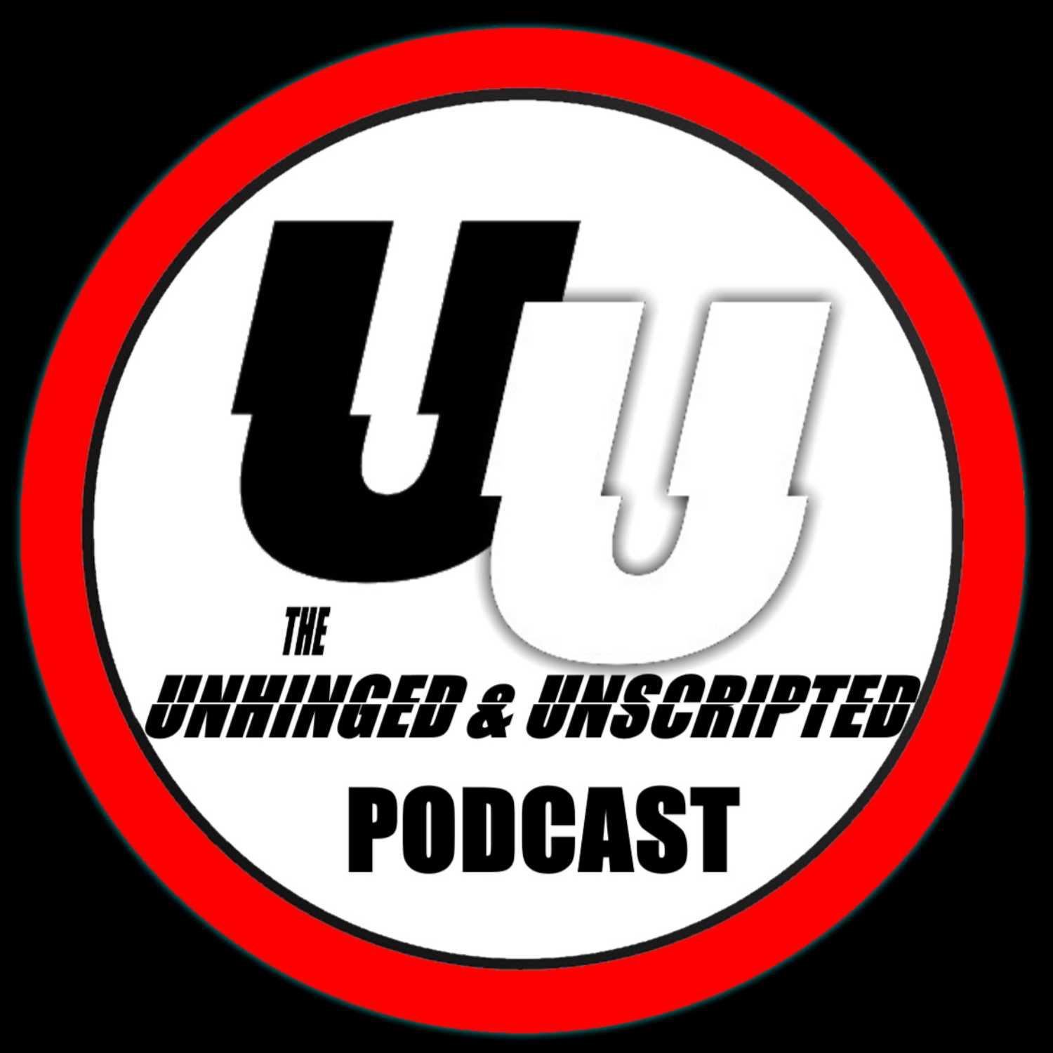 The Unhinged & Unscripted Podcast