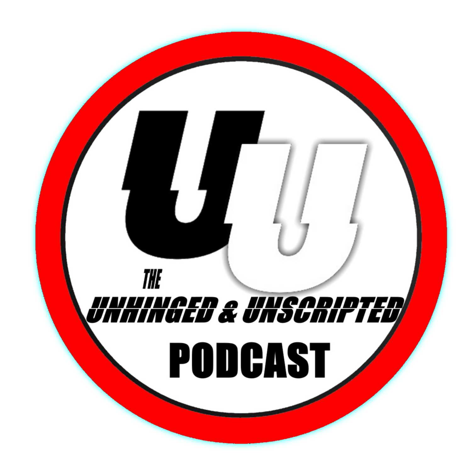 The Unhinged & Unscripted Podcast
