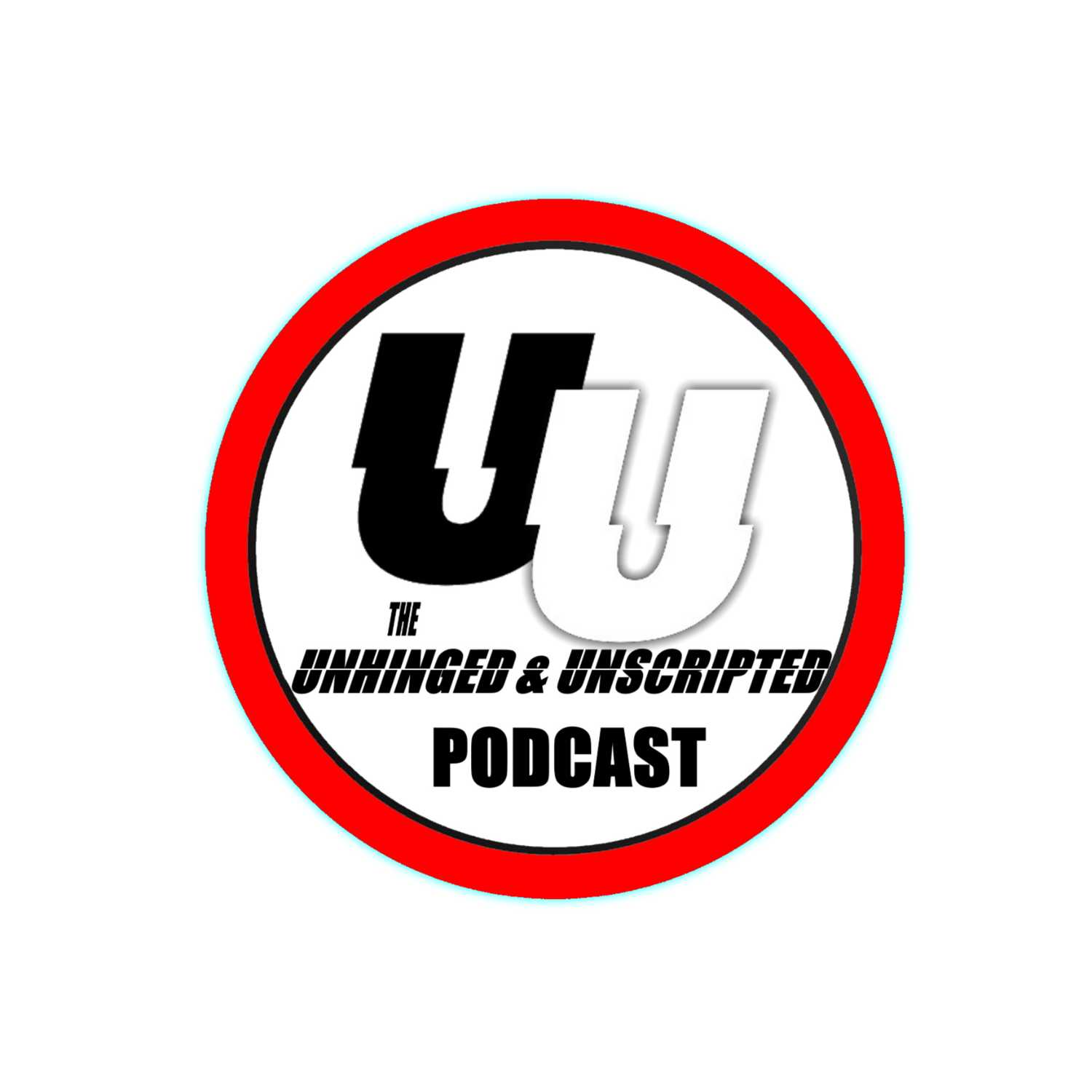 The Unhinged & Unscripted Podcast