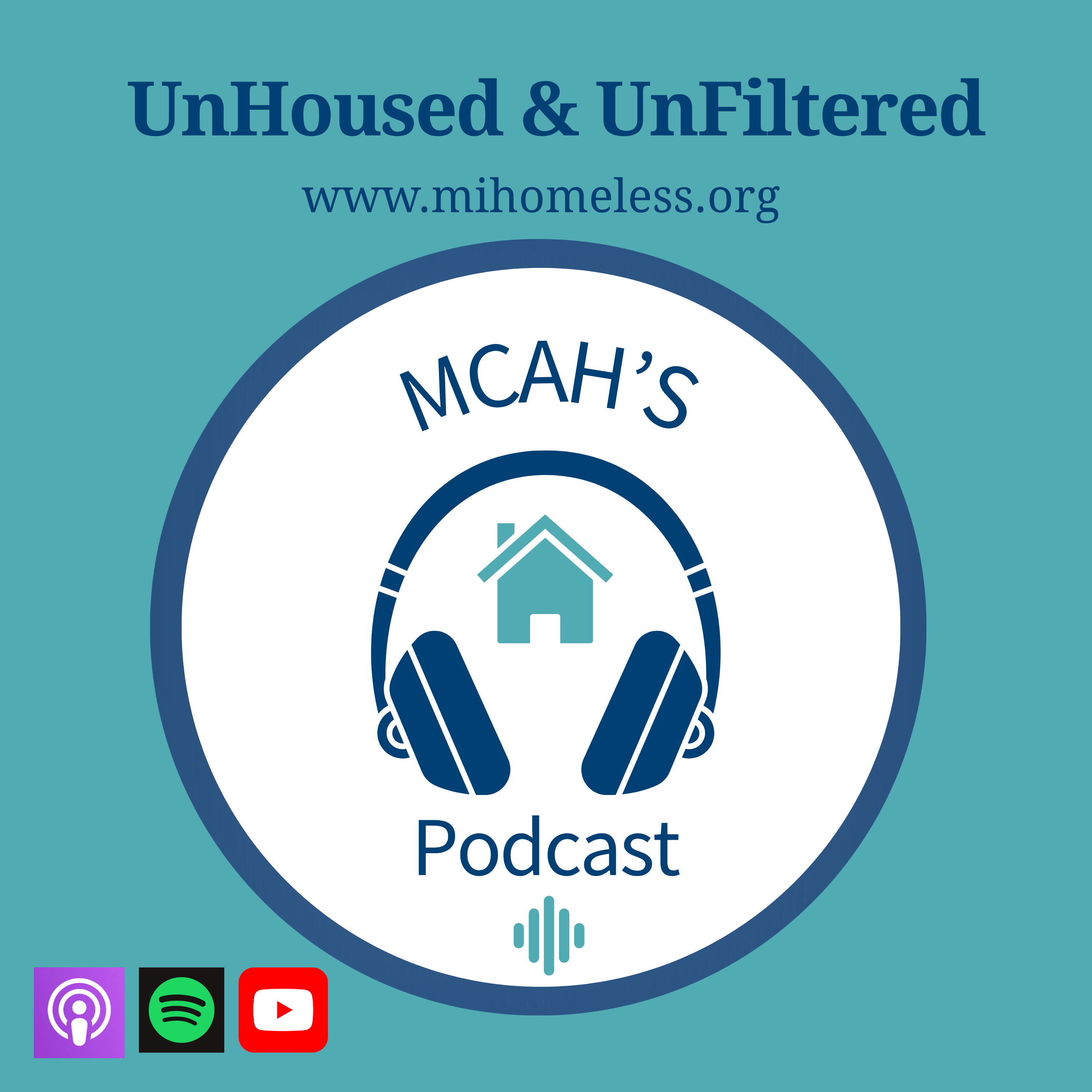 UnHoused & UnFiltered | Criminalizing Homelessness: Do Camping Bans Solve Anything? episode artwork