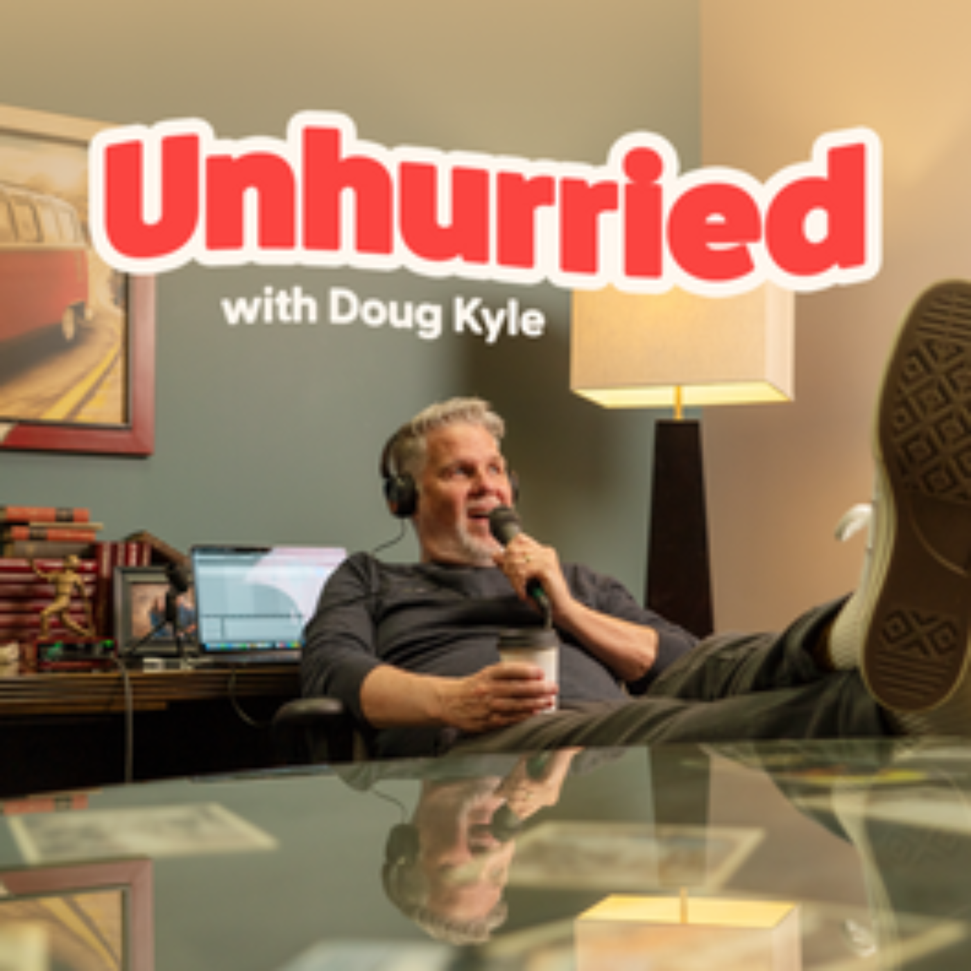 Unhurried
