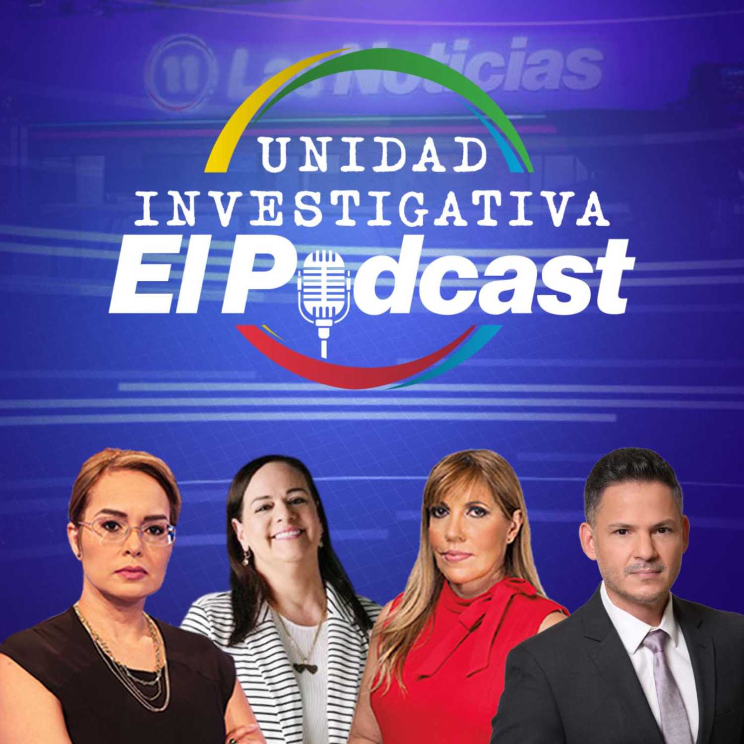 Unidad Investigativa | El Podcast