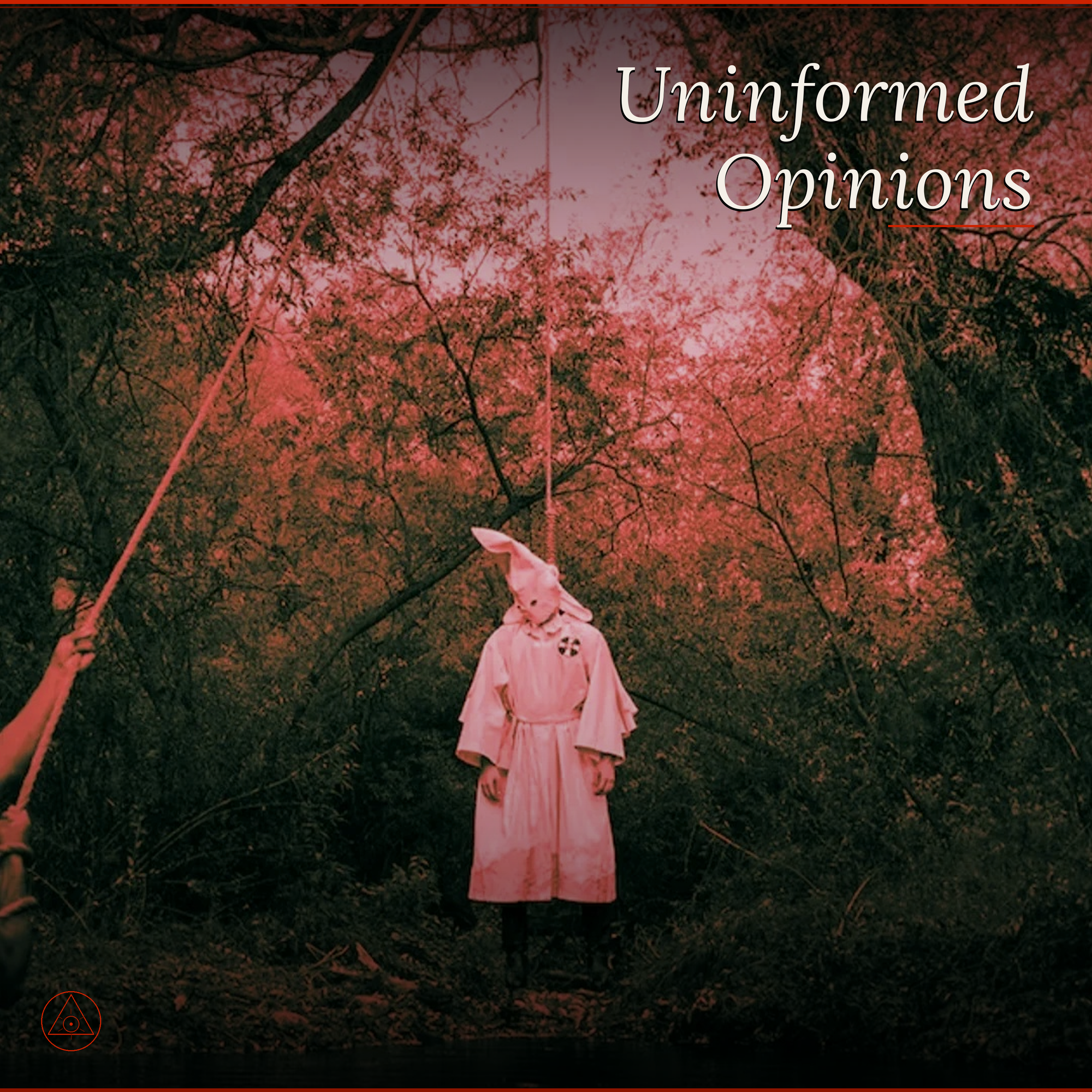 Uninformed Opinions podcast artwork