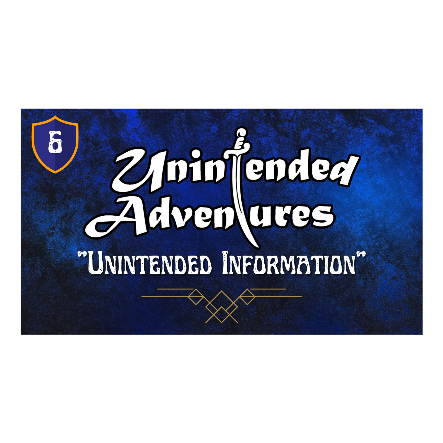 Ep 6 – Unintended Information