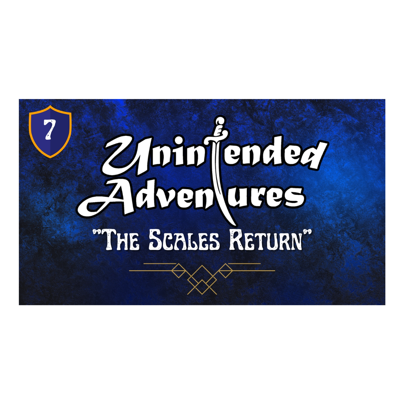Ep 7 - The scales return episode artwork