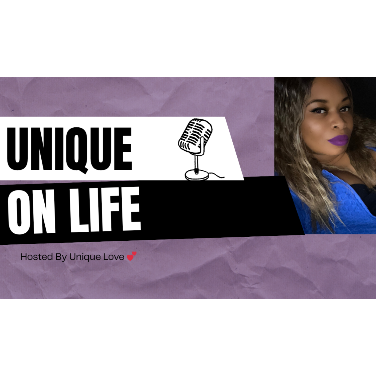 Unique On Life
