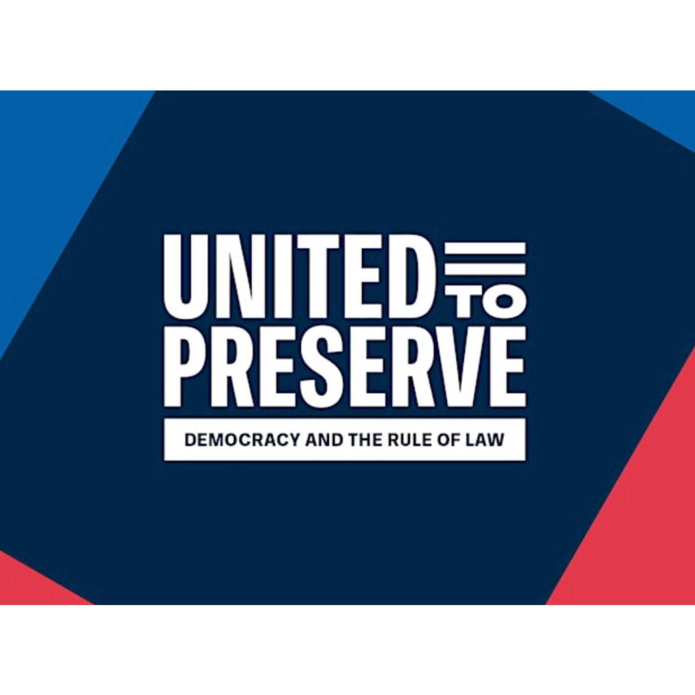 United to Preserve Democracy
