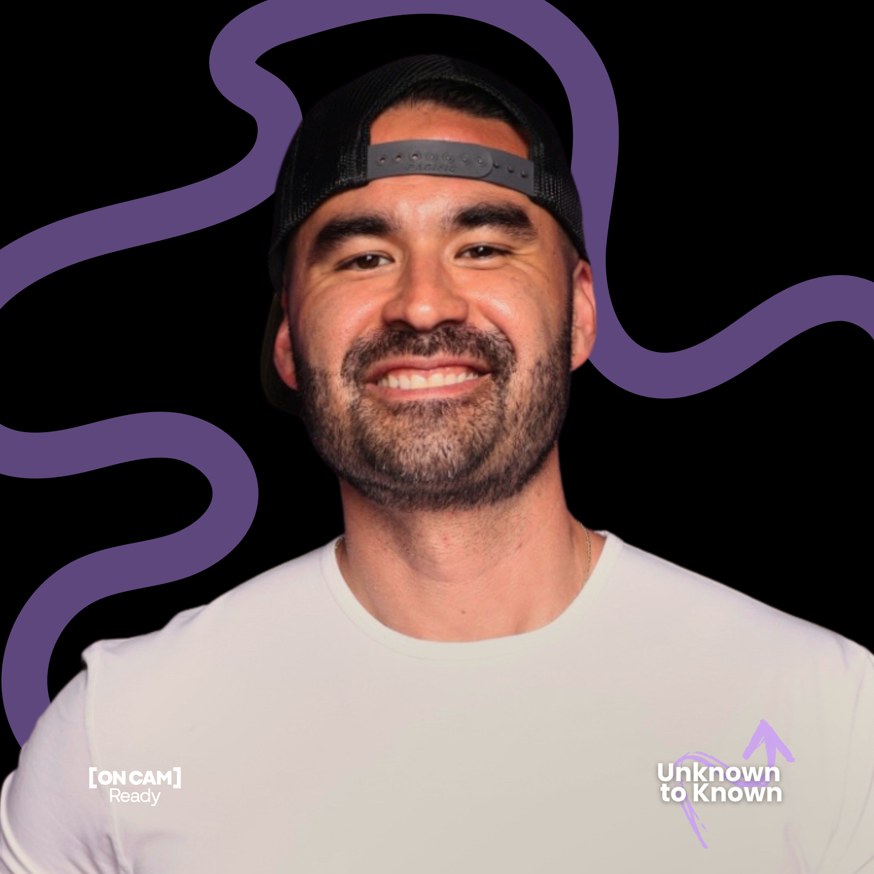 Unknown to Known presented by (ON CAM) Ready