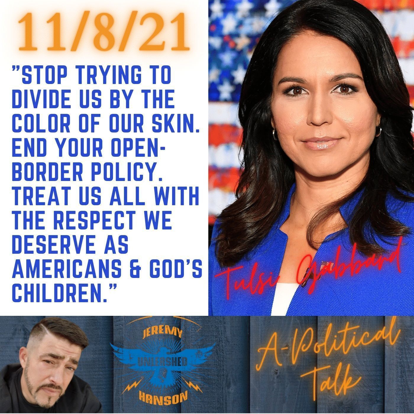 OUTSTANDING!!! Tulsi Gabbard tells Democrats stop trying to divide us by the color of our skin episode artwork