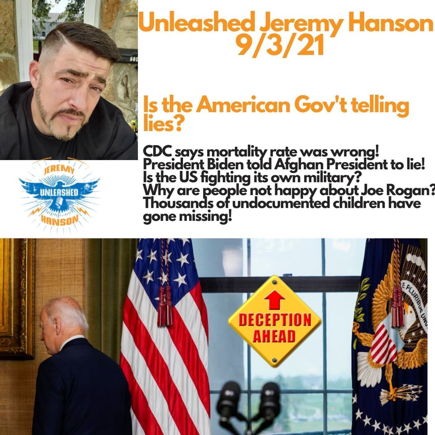 Unleashed Jeremy Hanson 9/3/21 The world catches Biden in a lie American citizens pay the price episode artwork