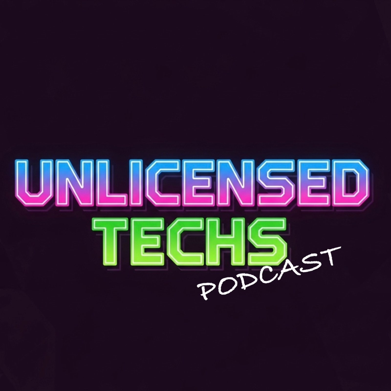 UnlicensedTechsPodcast
