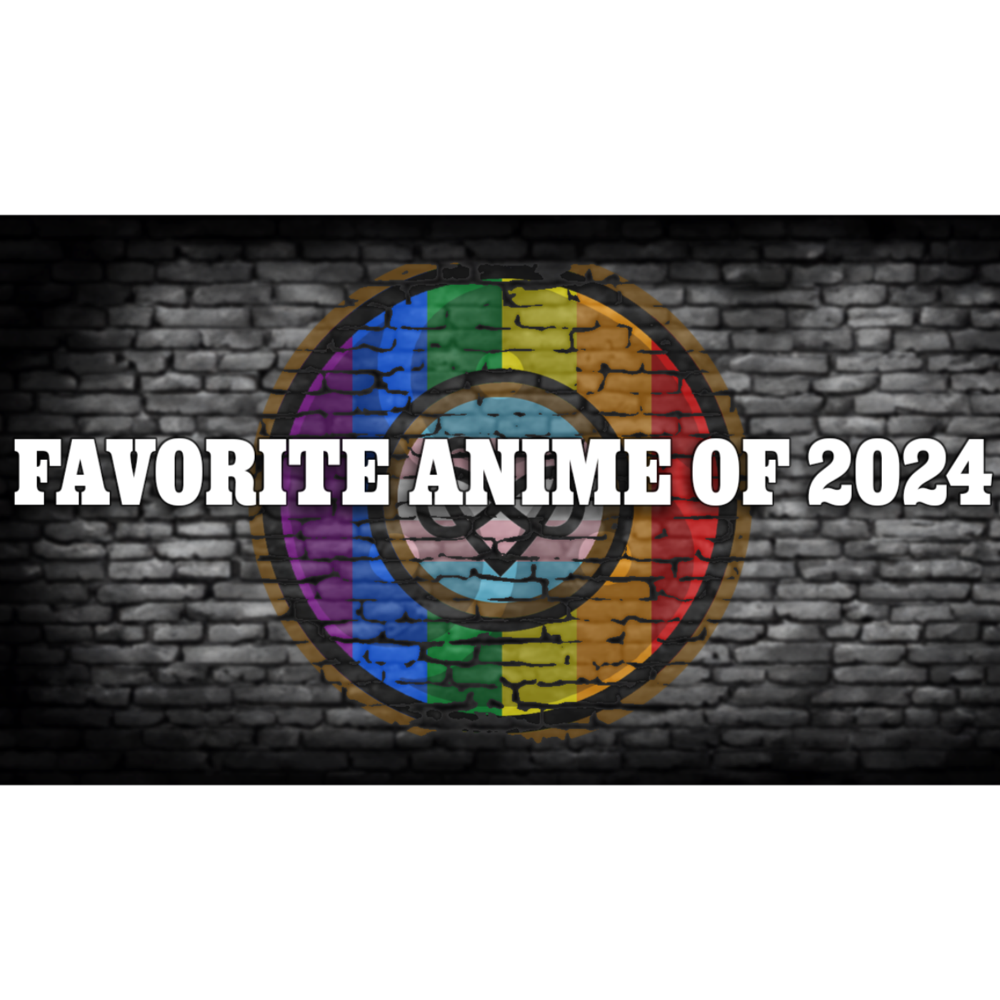 2024 Recap: Favorite Anime 2024 Recap: Favorite Anime