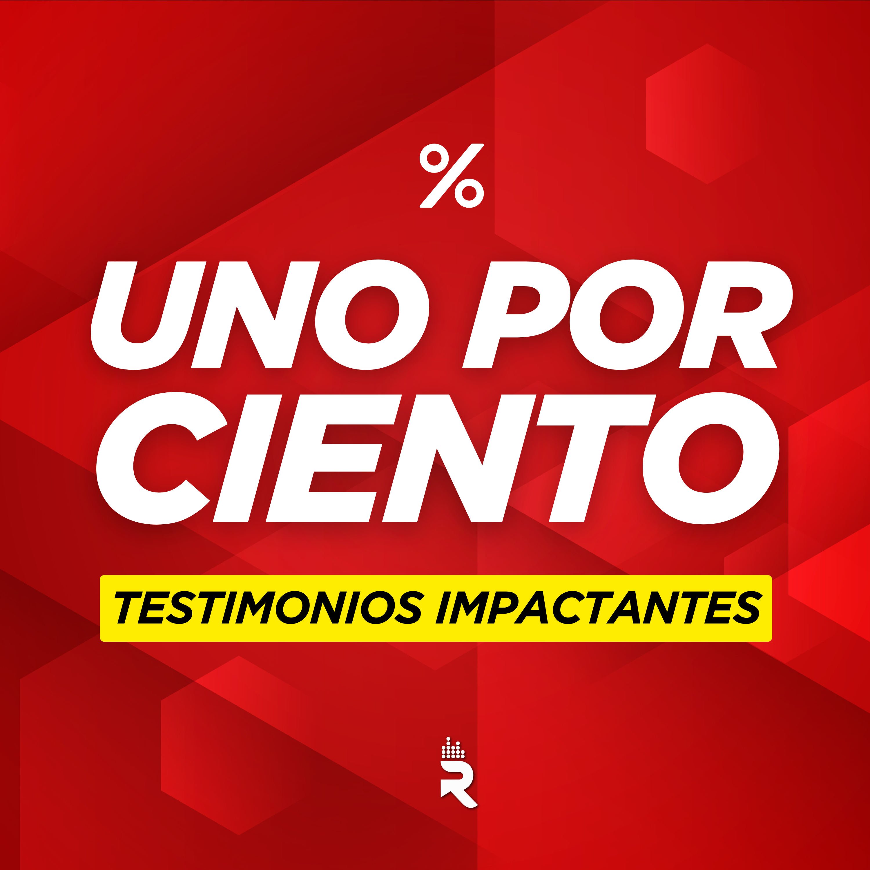 UNO POR CIENTO % | TESTIMONIOS IMPACTANTES.