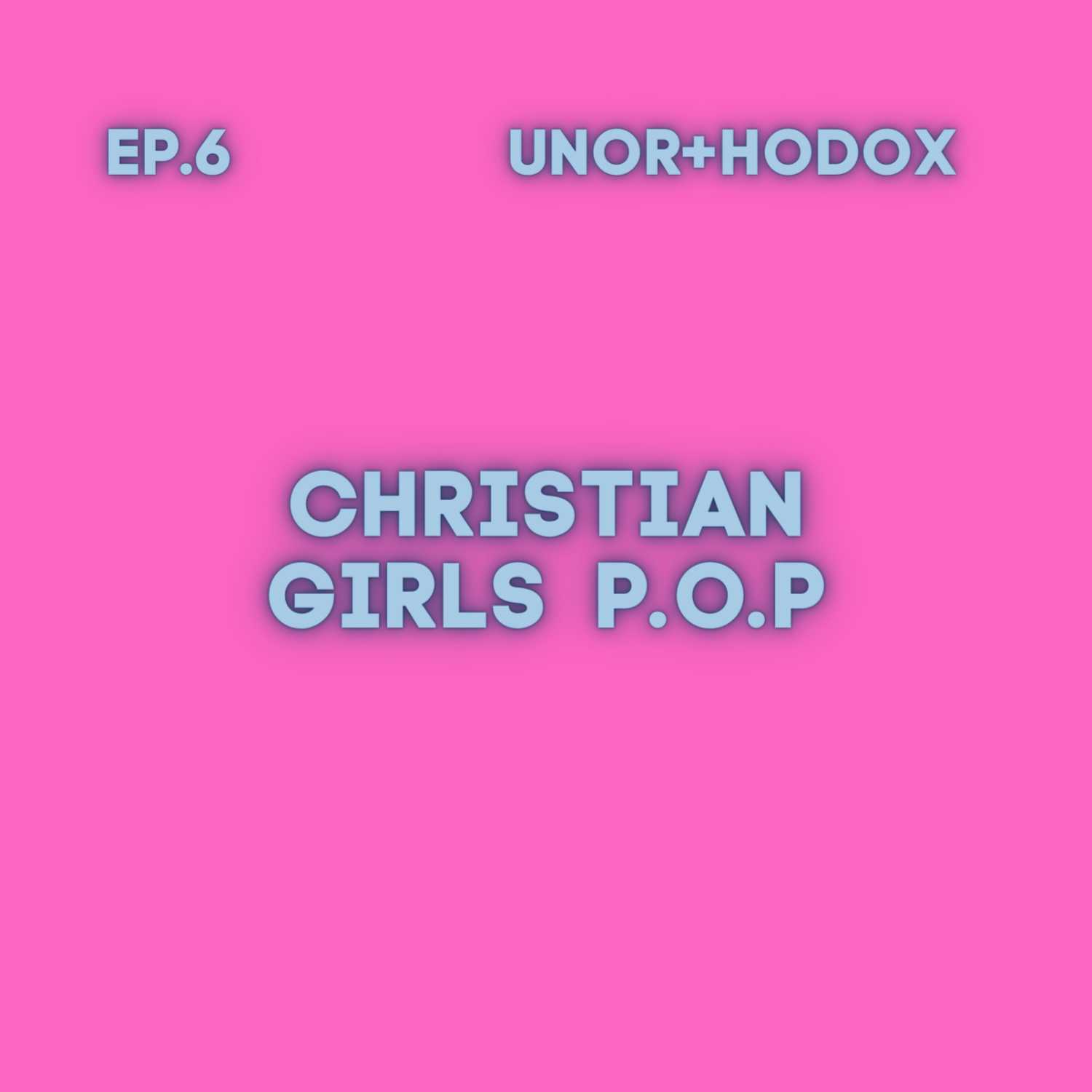 The One on Christian Girls P.O.P The One on Christian Girls P.O.P