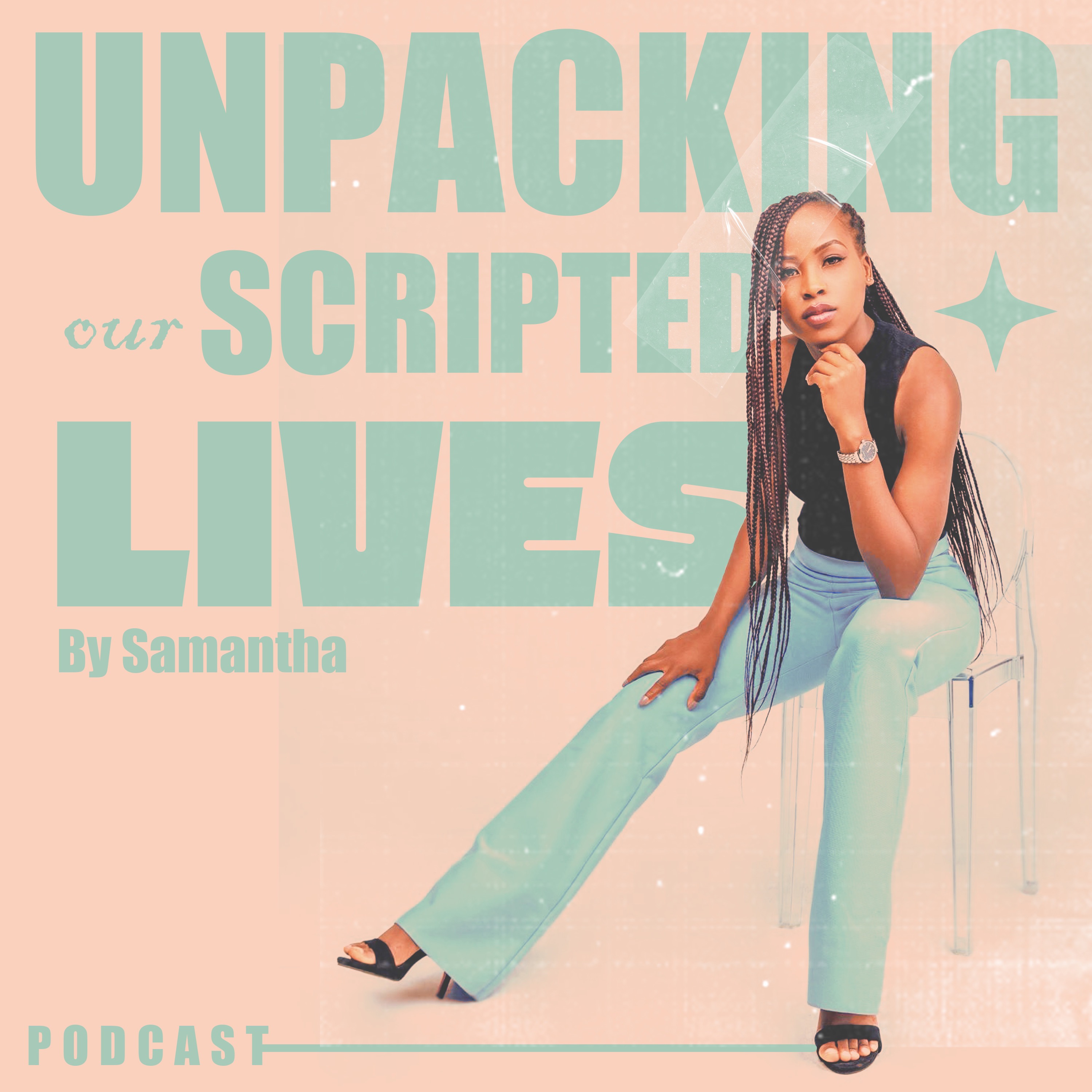 Unpacking our scripted lives