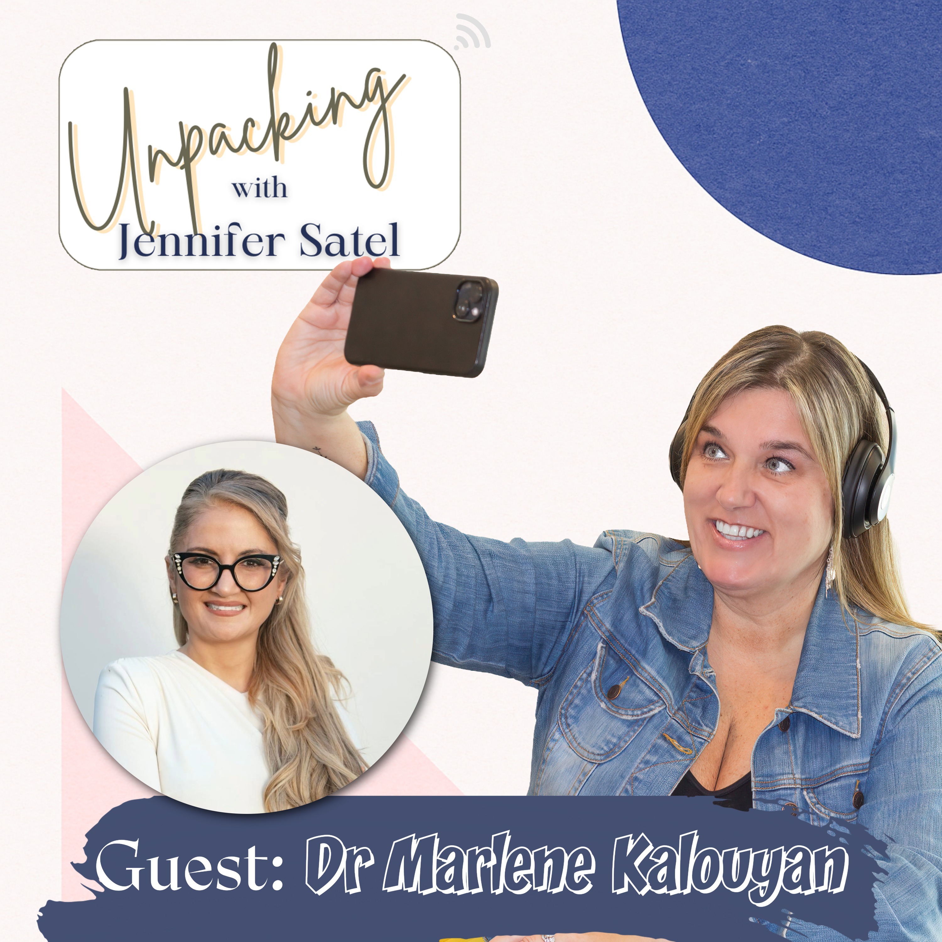 “Delivering Friendship: From Doctor to Lifelong Sisterhood with Dr. Marlene Kalouyan” episode artwork