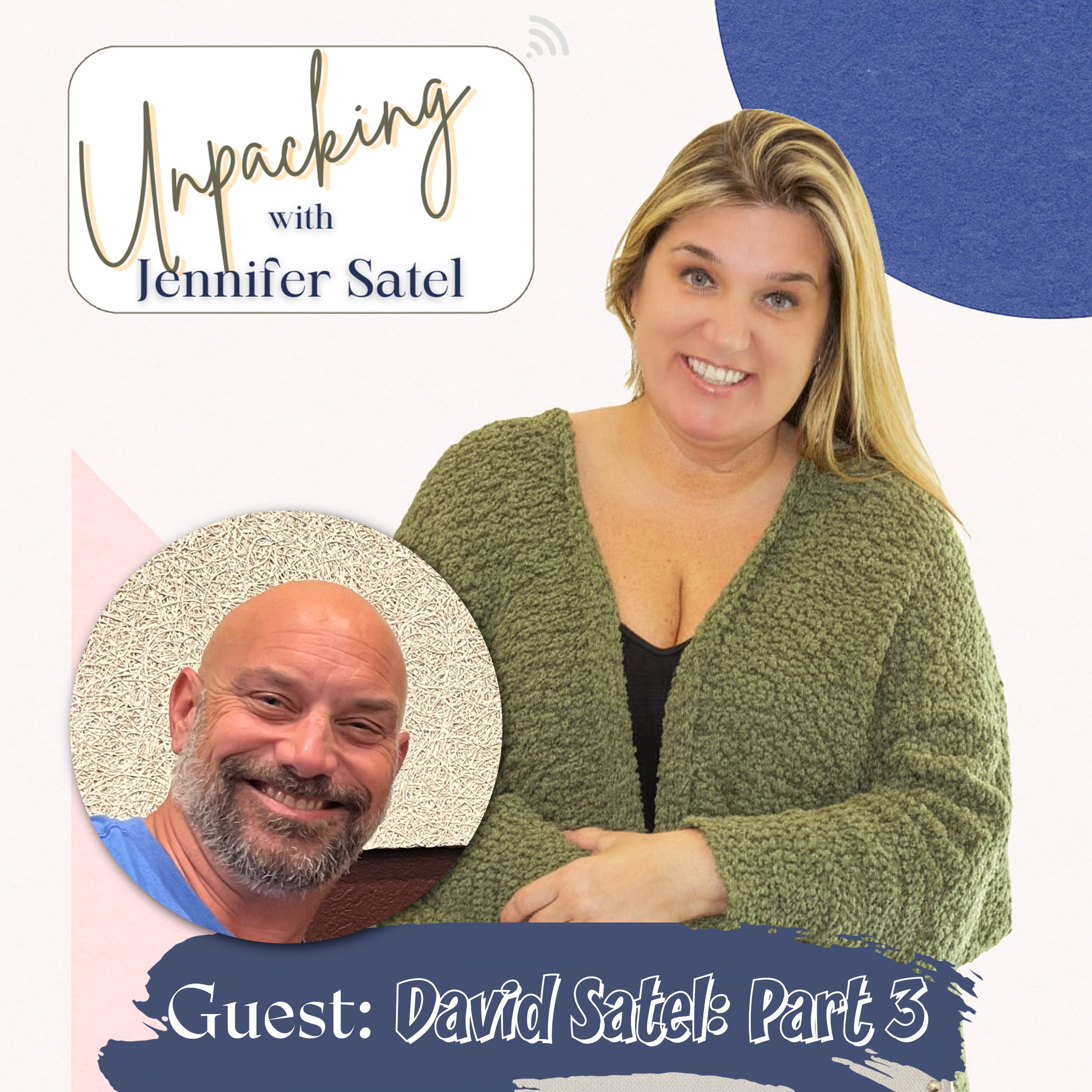 “Parenting, Playbacks & Pop Culture: Jennifer & David Unpack It All” episode artwork
